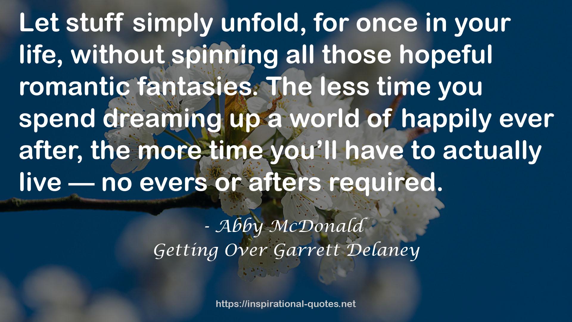 Getting Over Garrett Delaney QUOTES