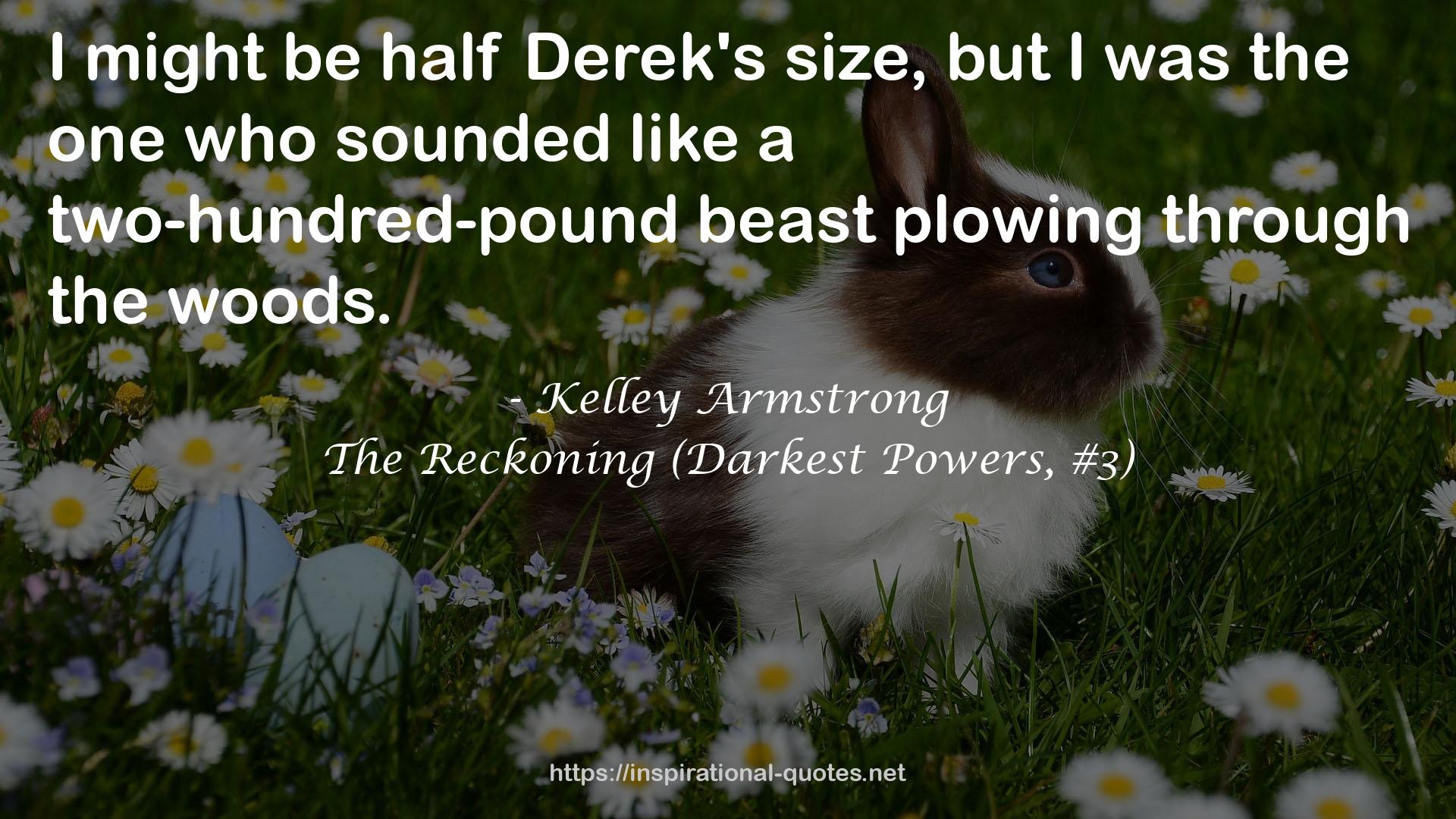 The Reckoning (Darkest Powers, #3) QUOTES