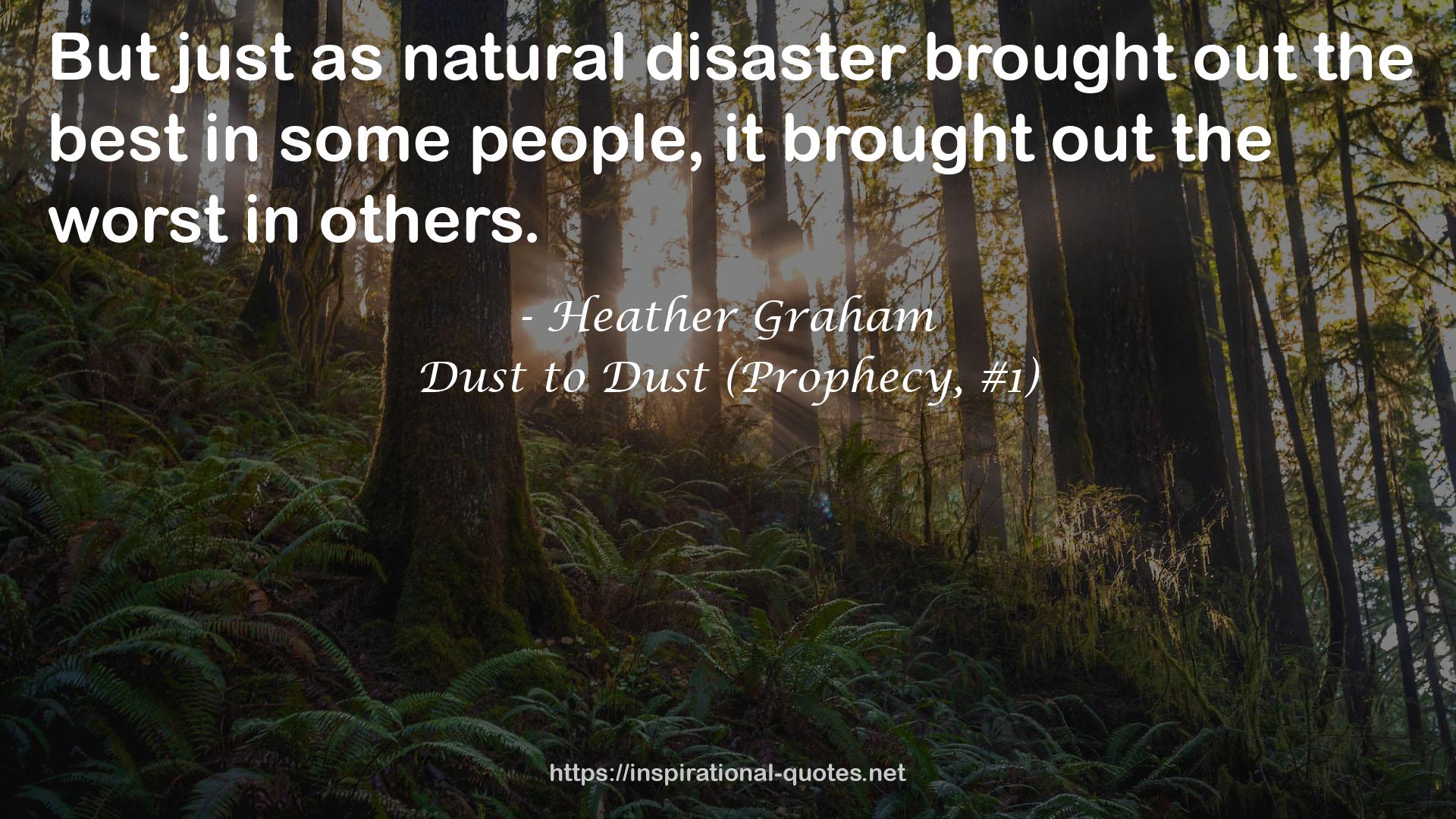 Dust to Dust (Prophecy, #1) QUOTES