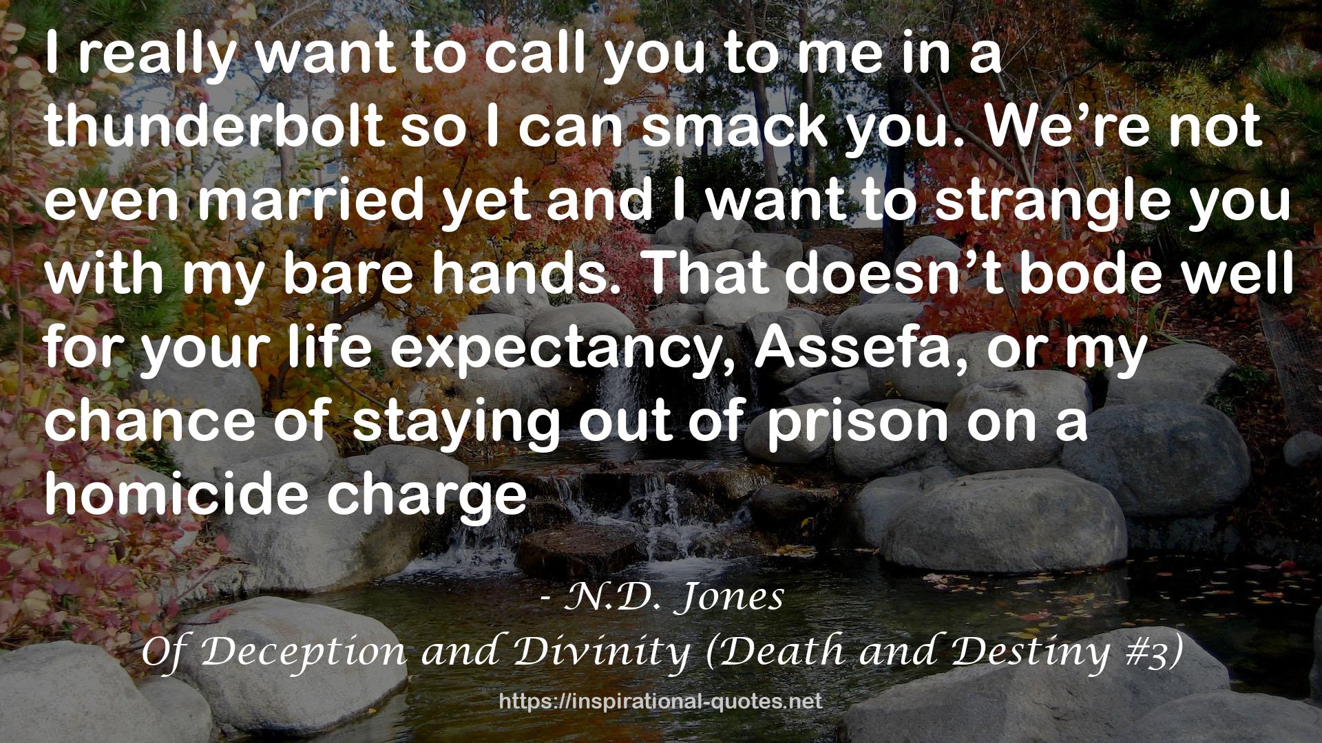 Of Deception and Divinity (Death and Destiny #3) QUOTES