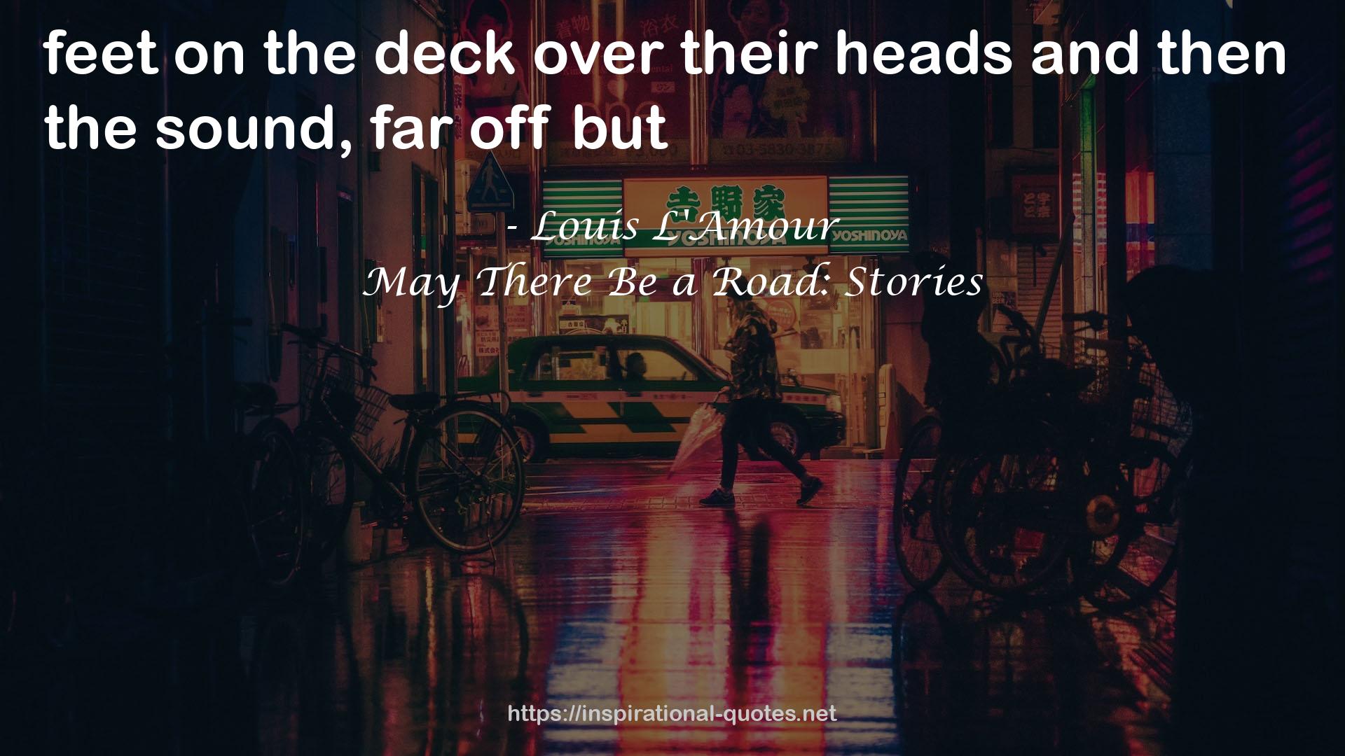 May There Be a Road: Stories QUOTES