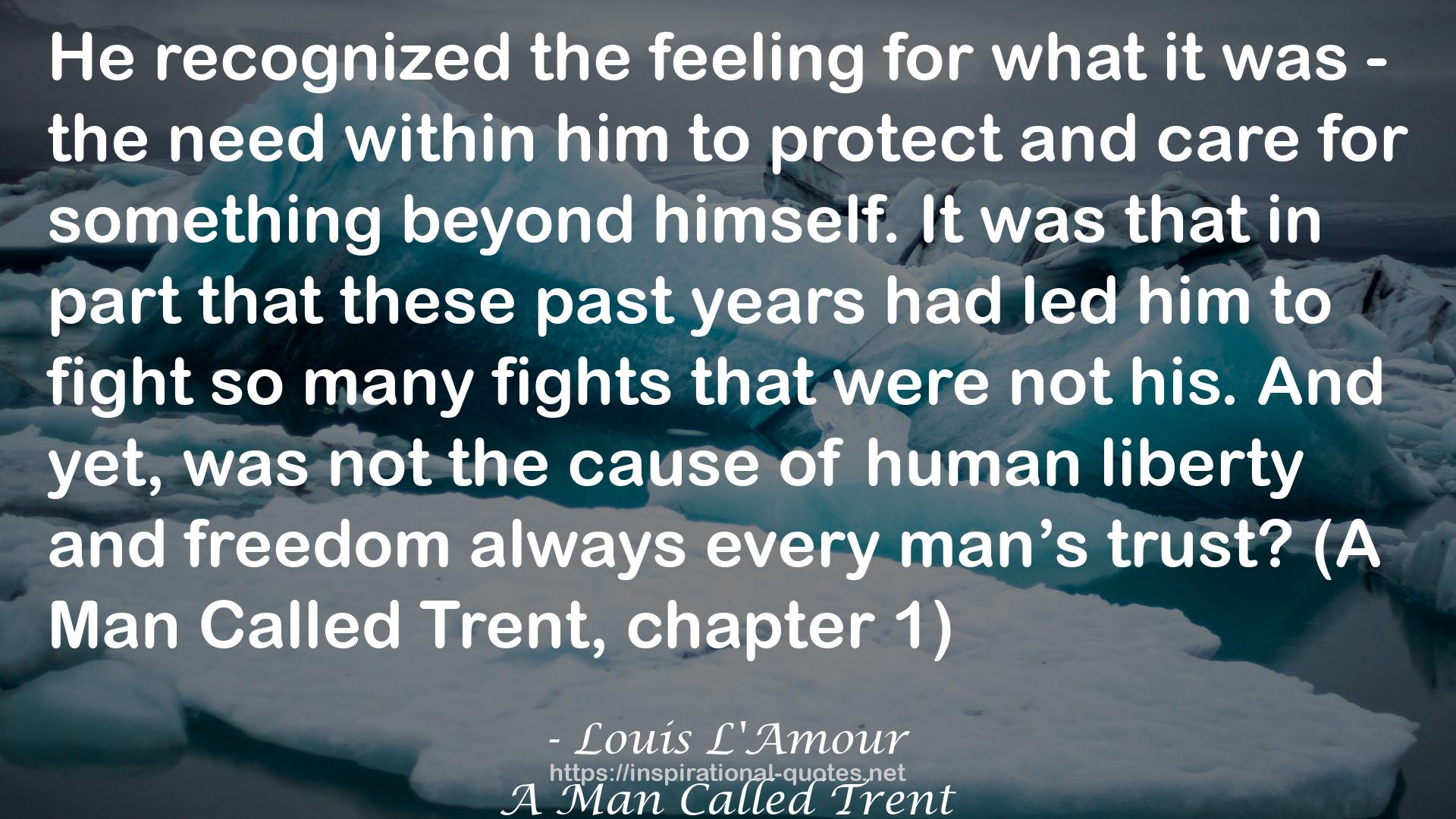 A Man Called Trent QUOTES