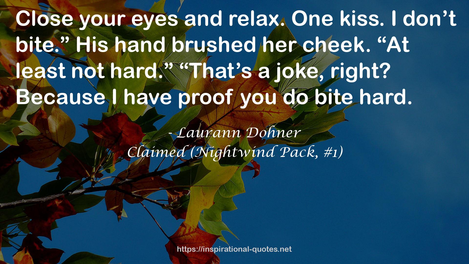 Claimed (Nightwind Pack, #1) QUOTES