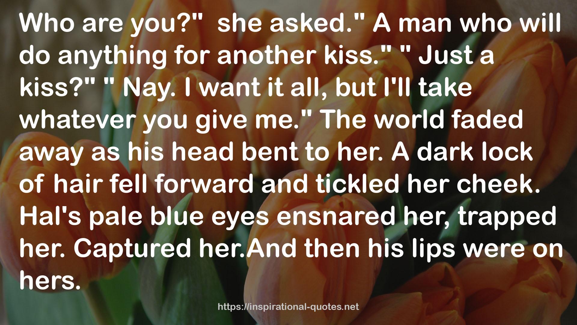 Hal's pale blue eyes  QUOTES