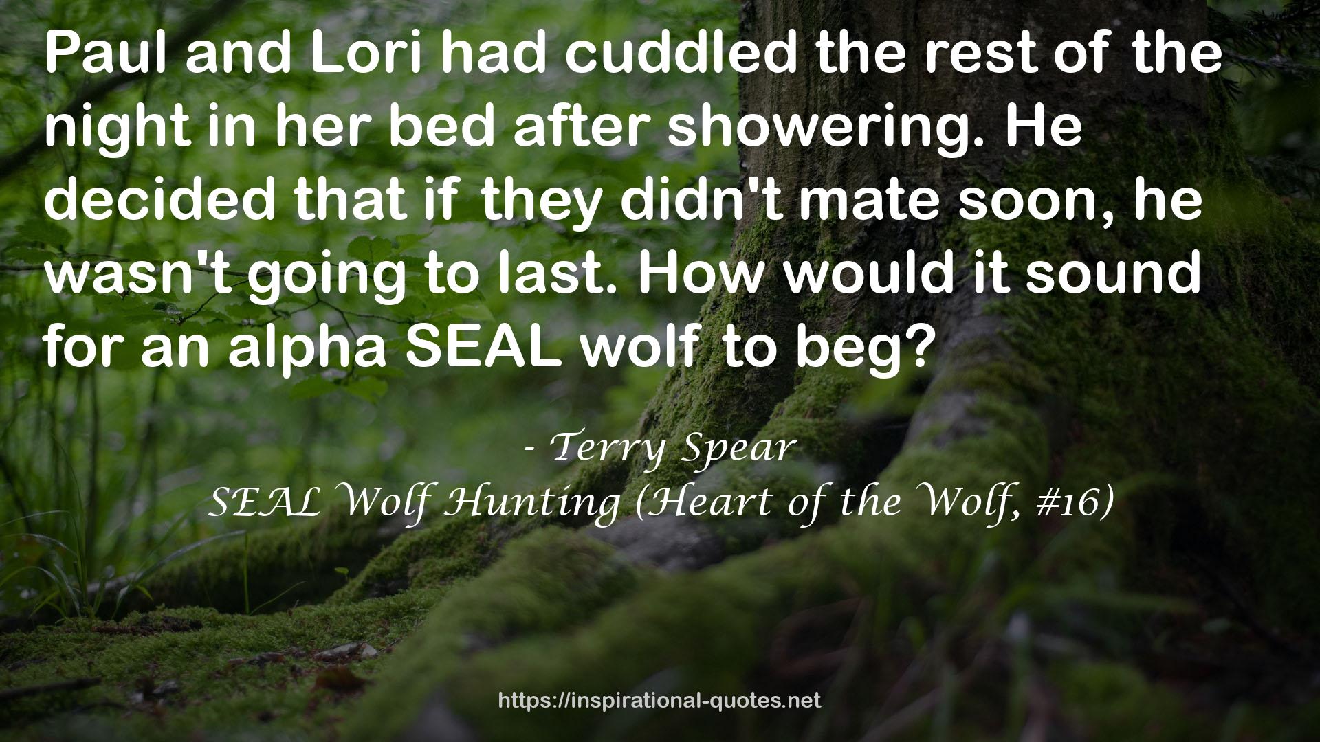 SEAL Wolf Hunting (Heart of the Wolf, #16) QUOTES