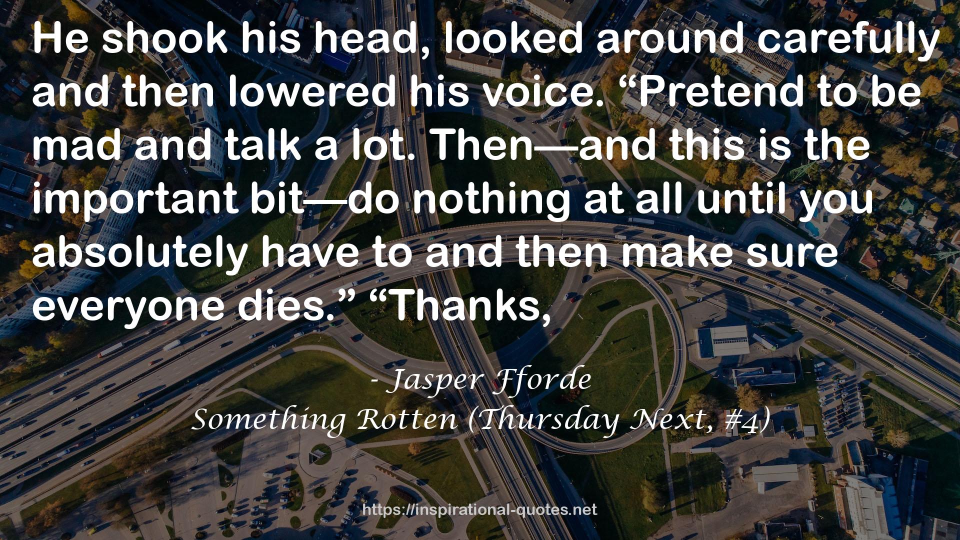 Something Rotten (Thursday Next, #4) QUOTES