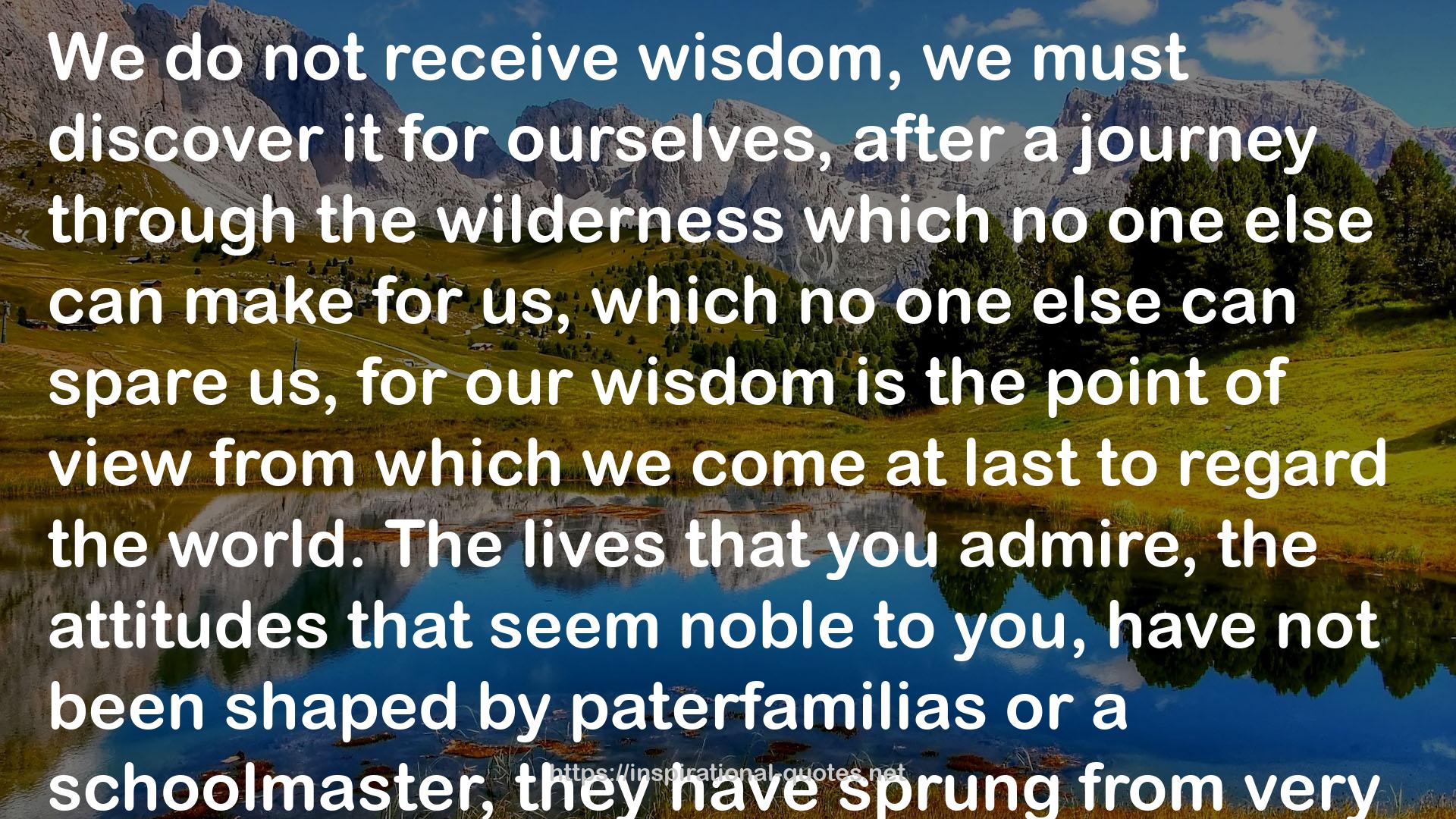 Our wisdom  QUOTES