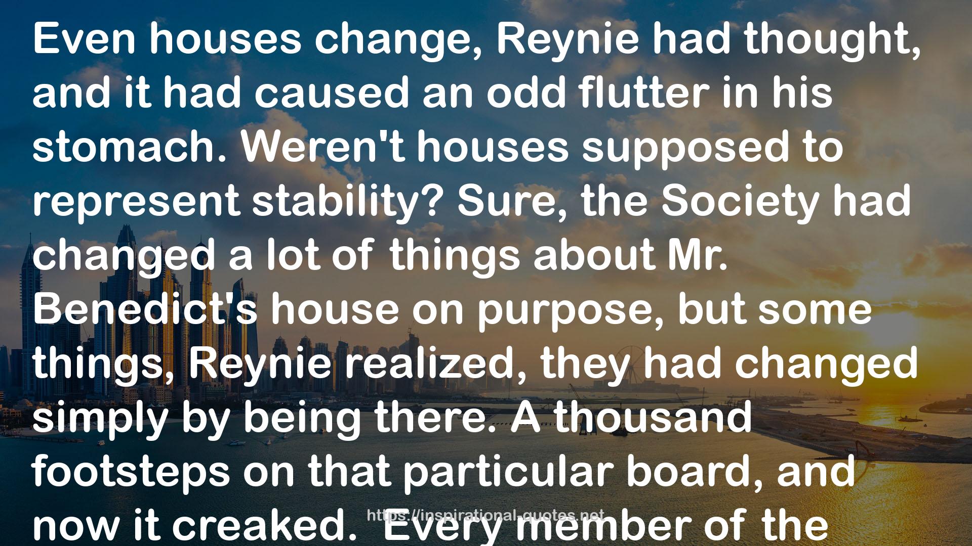 The Mysterious Benedict Society and the Perilous Journey (The Mysterious Benedict Society, #2) QUOTES