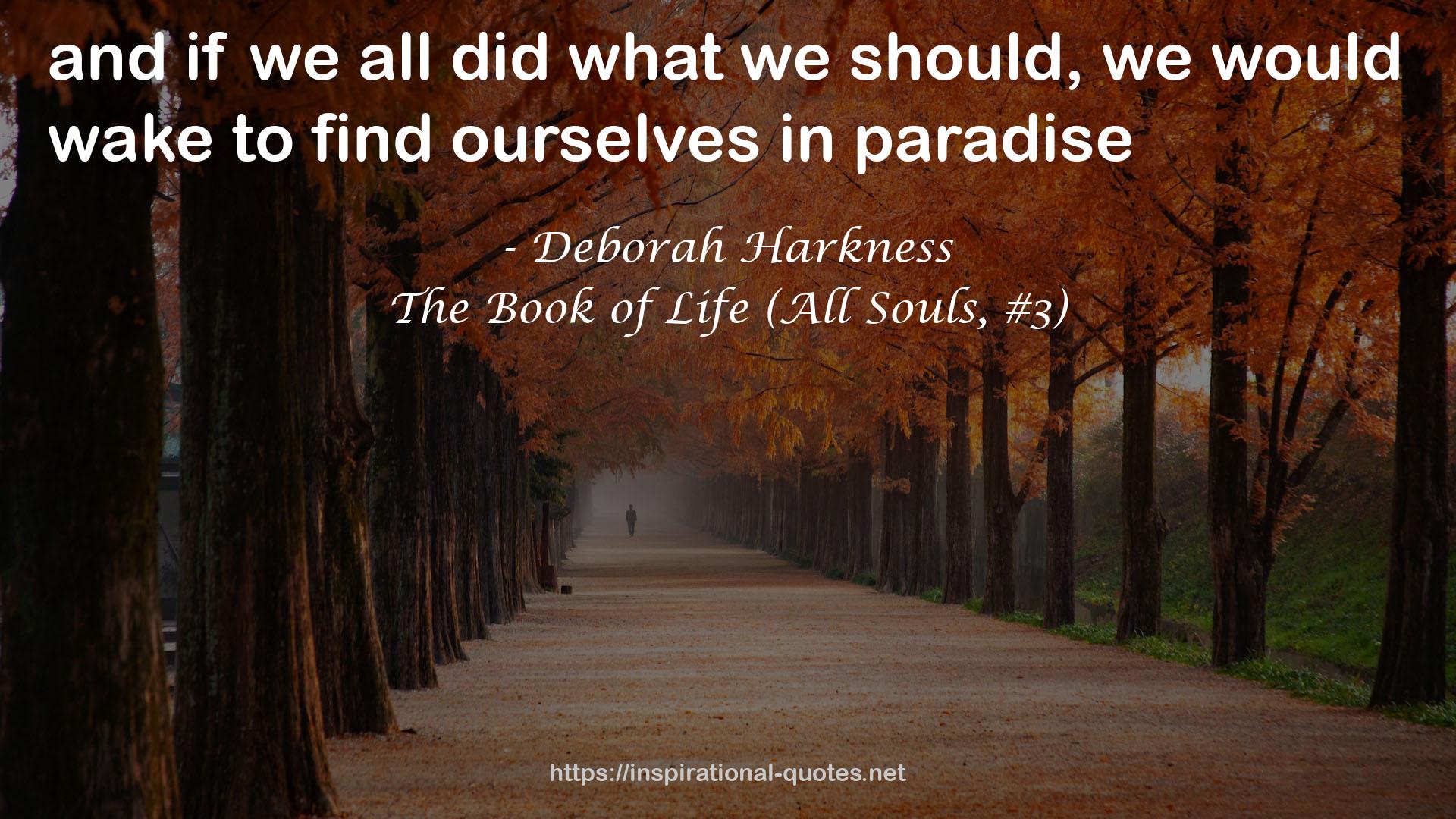 The Book of Life (All Souls, #3) QUOTES