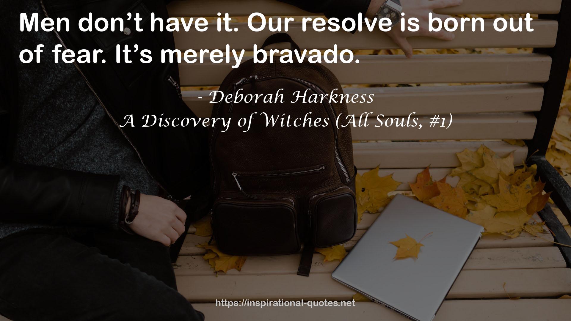 A Discovery of Witches (All Souls, #1) QUOTES