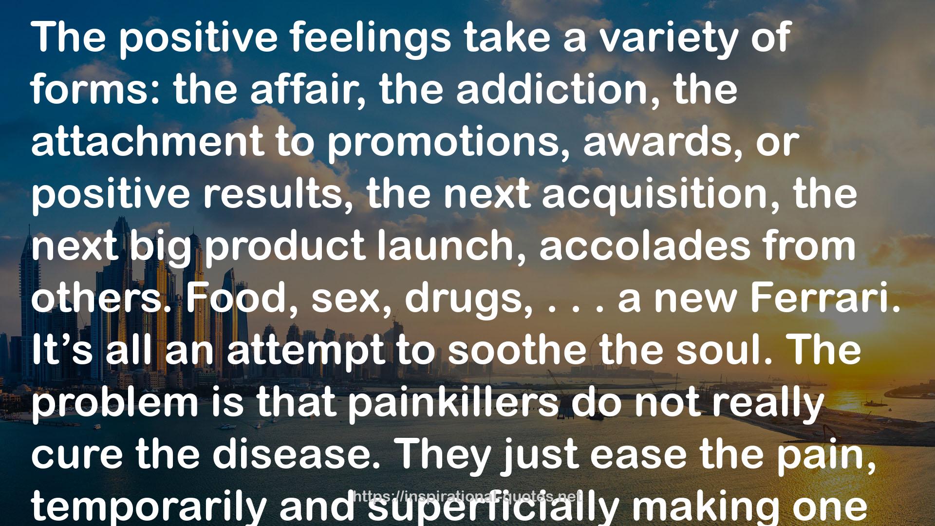 The Power of the Other: The startling effect other people have on you, from the boardroom to the bedroom and beyond-and what to do about it QUOTES