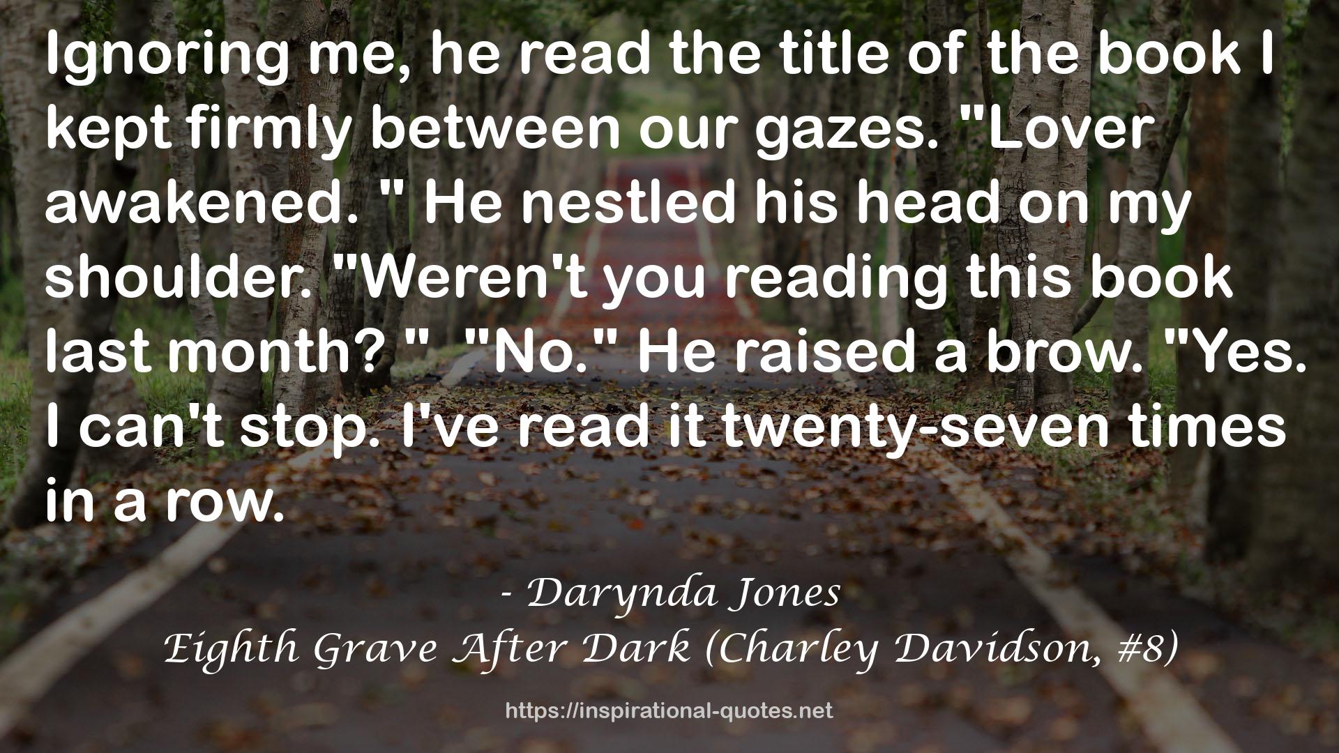 Eighth Grave After Dark (Charley Davidson, #8) QUOTES