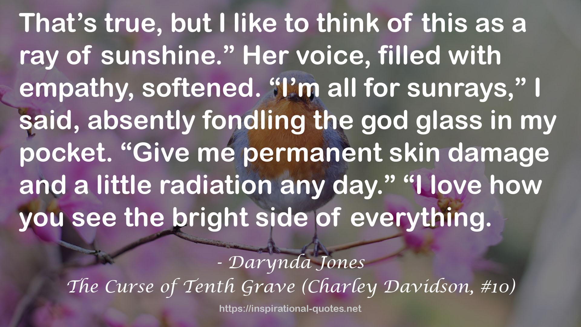 The Curse of Tenth Grave (Charley Davidson, #10) QUOTES