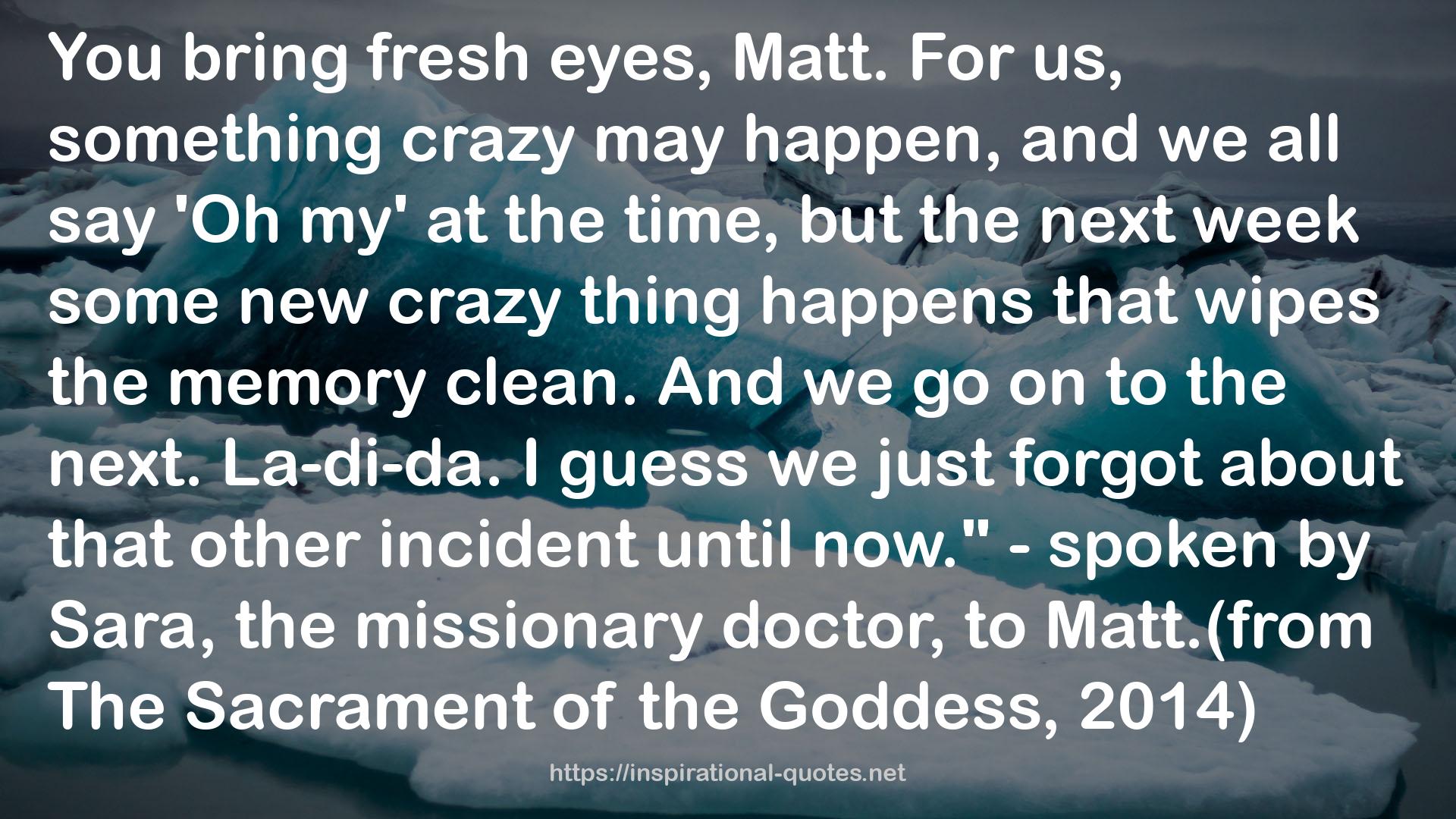 Matt.(from  QUOTES