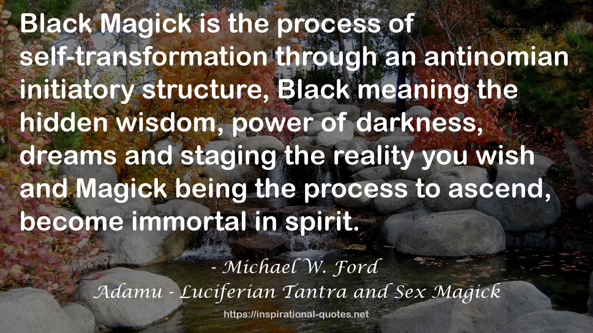 Adamu - Luciferian Tantra and Sex Magick QUOTES