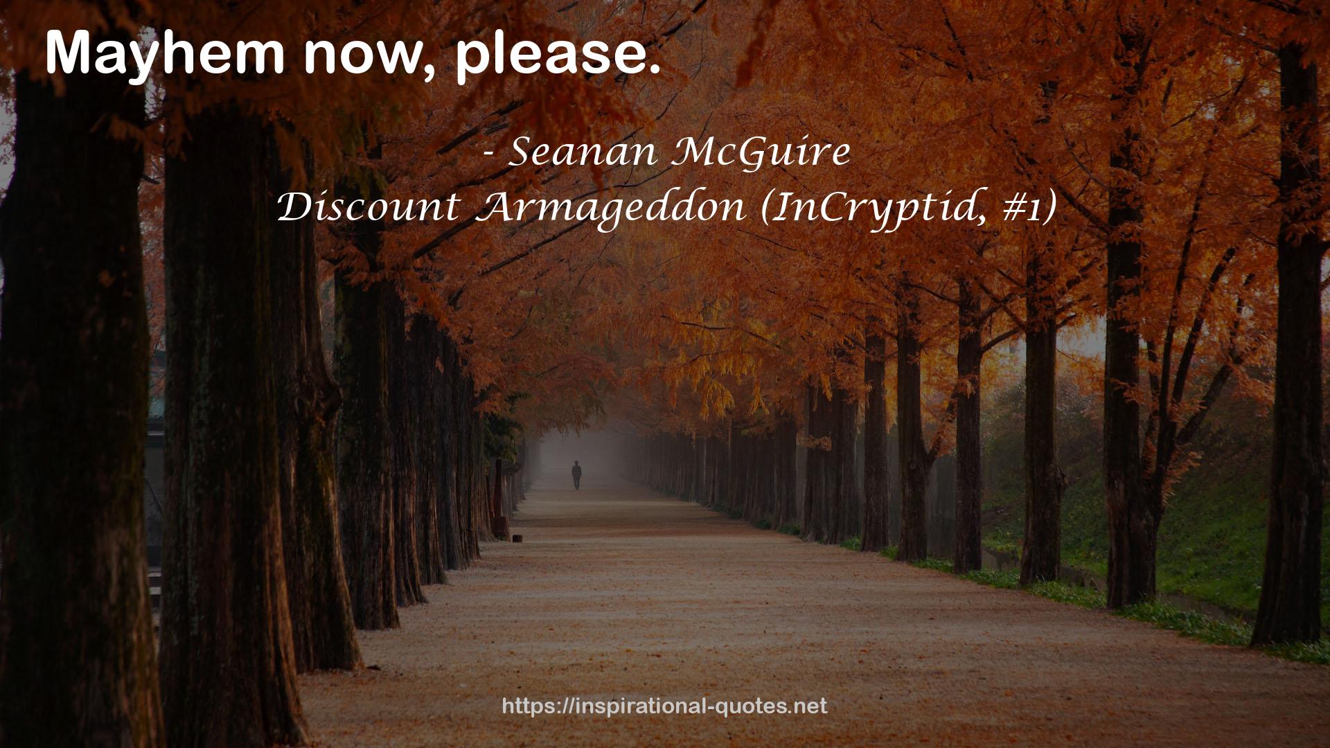 Discount Armageddon (InCryptid, #1) QUOTES