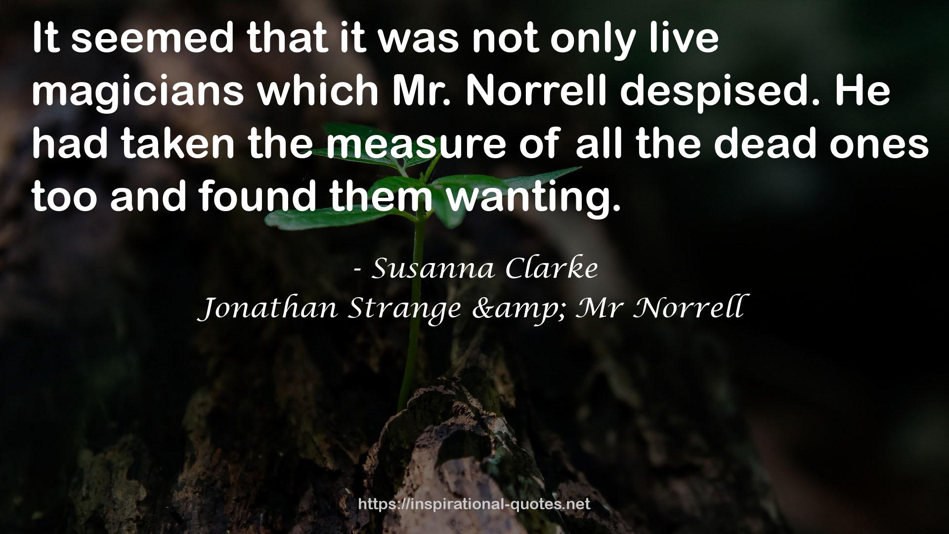 Mr. Norrell  QUOTES
