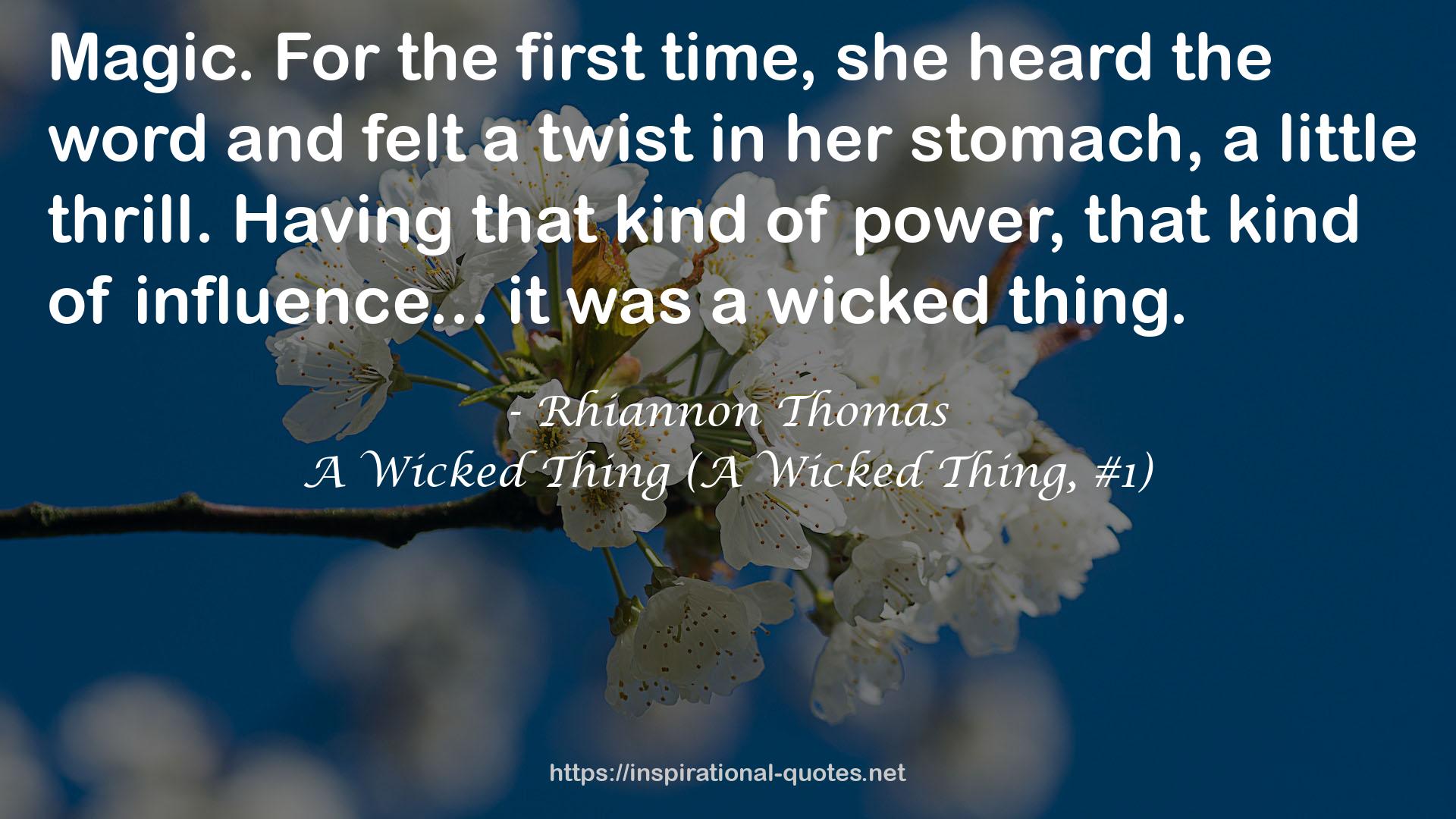 A Wicked Thing (A Wicked Thing, #1) QUOTES