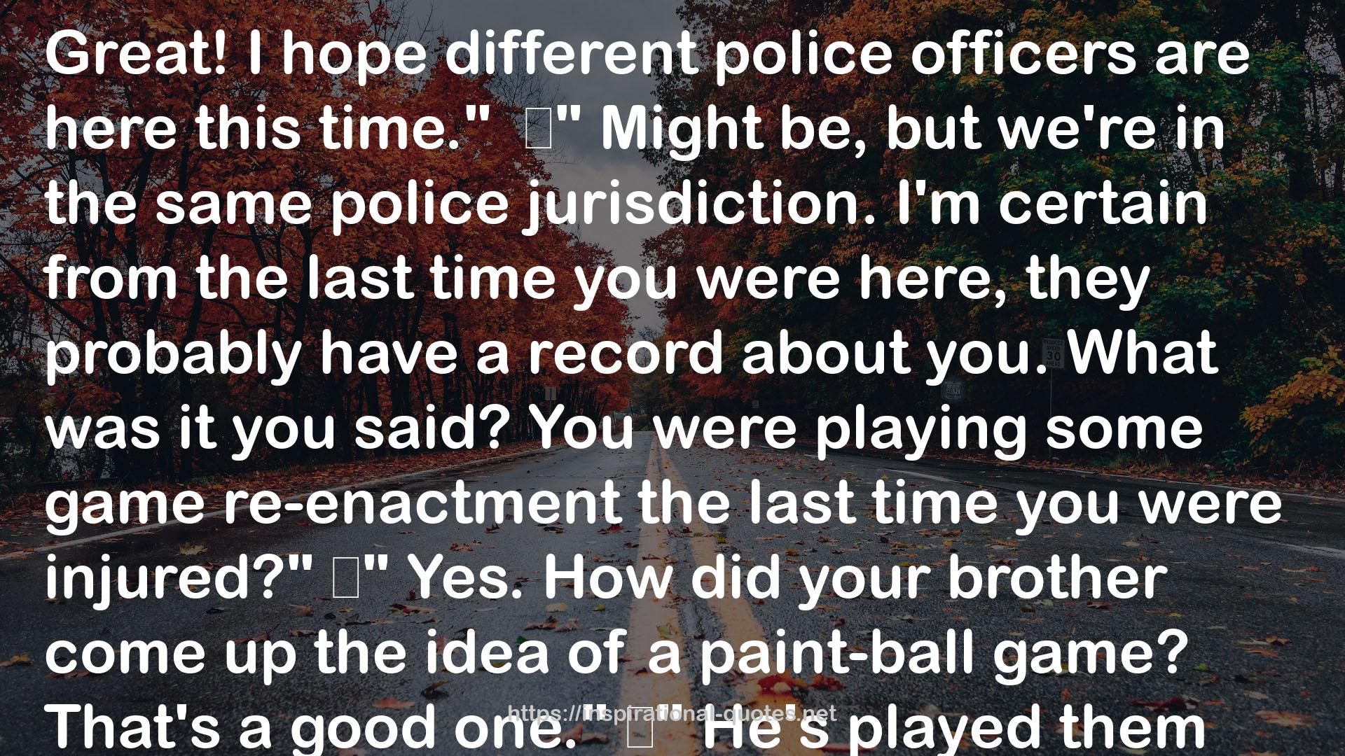 different police officers  QUOTES