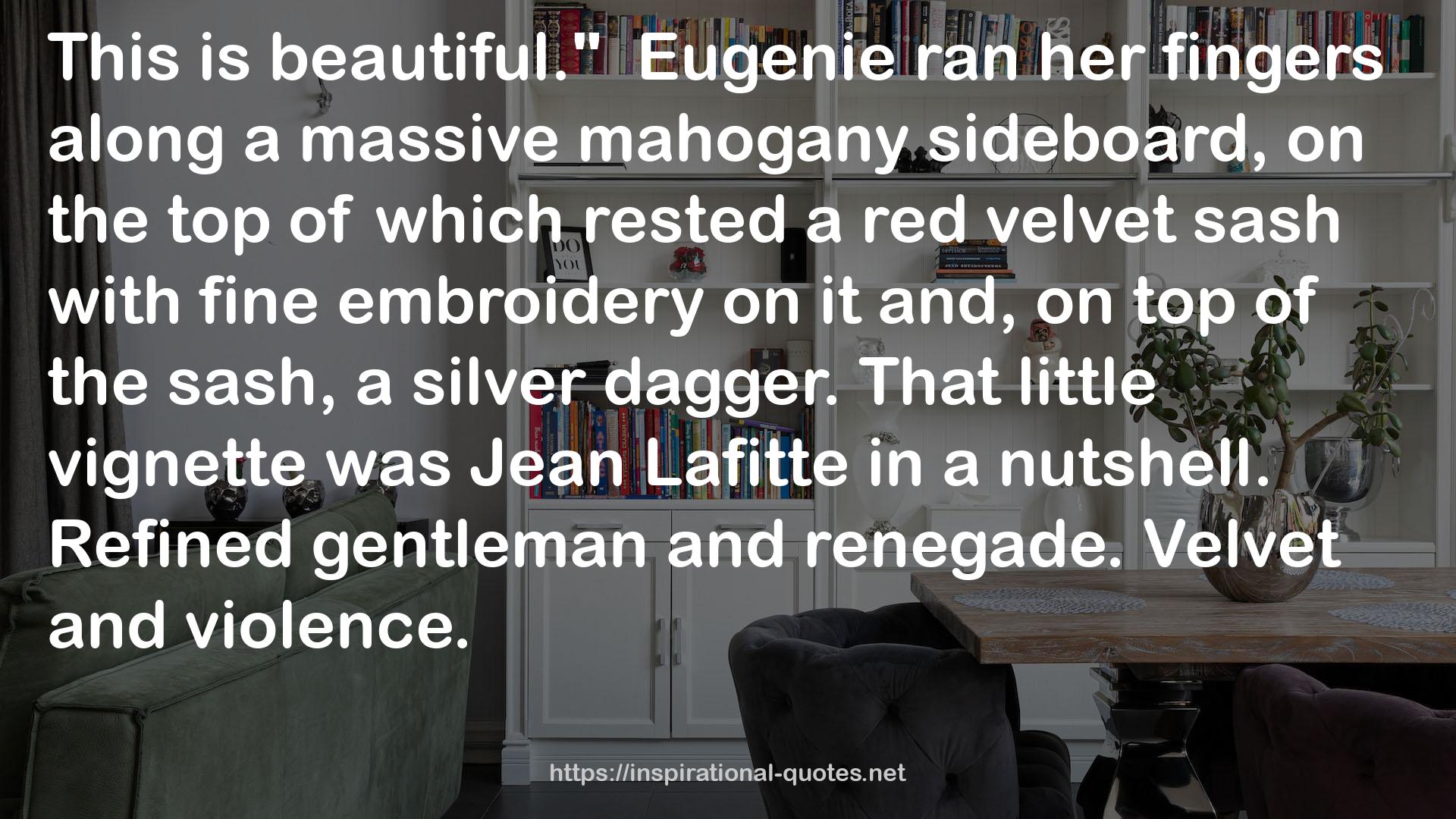 Eugenie  QUOTES