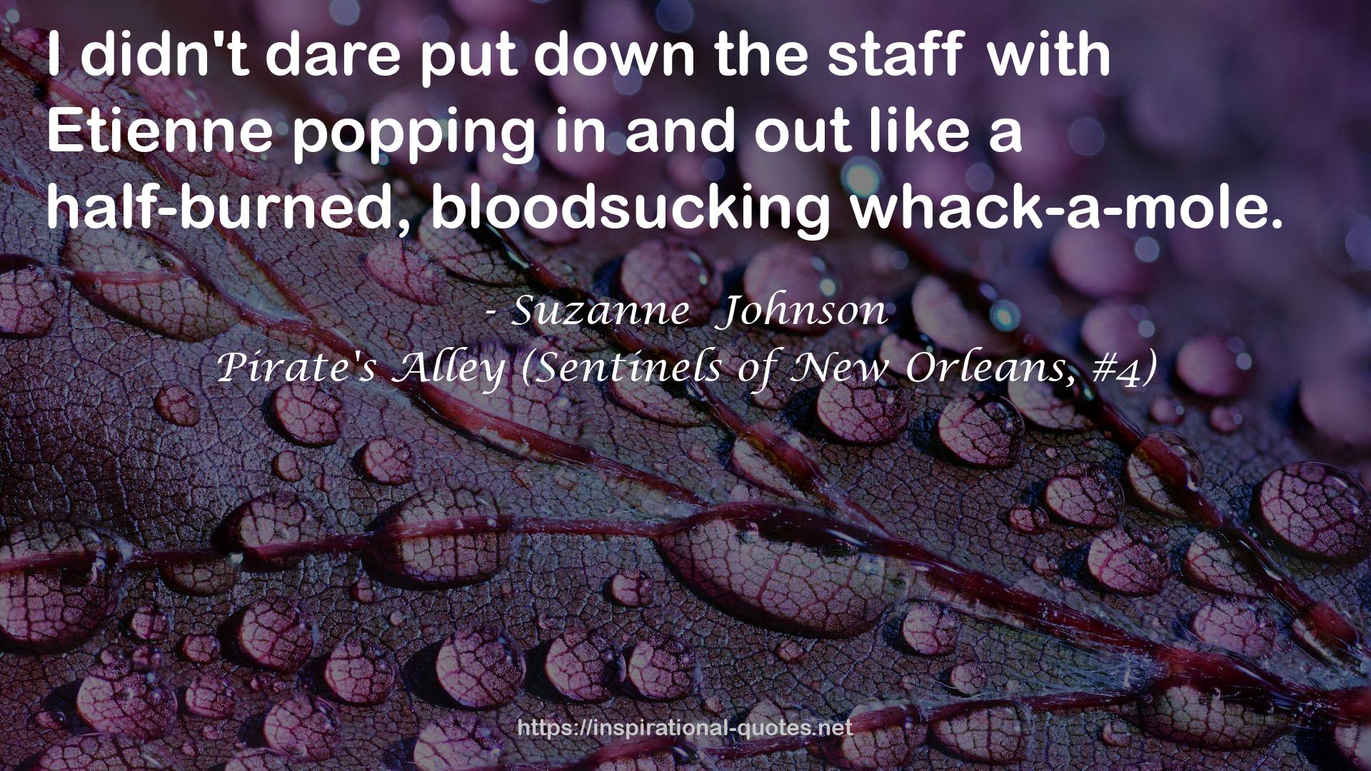 Pirate's Alley (Sentinels of New Orleans, #4) QUOTES