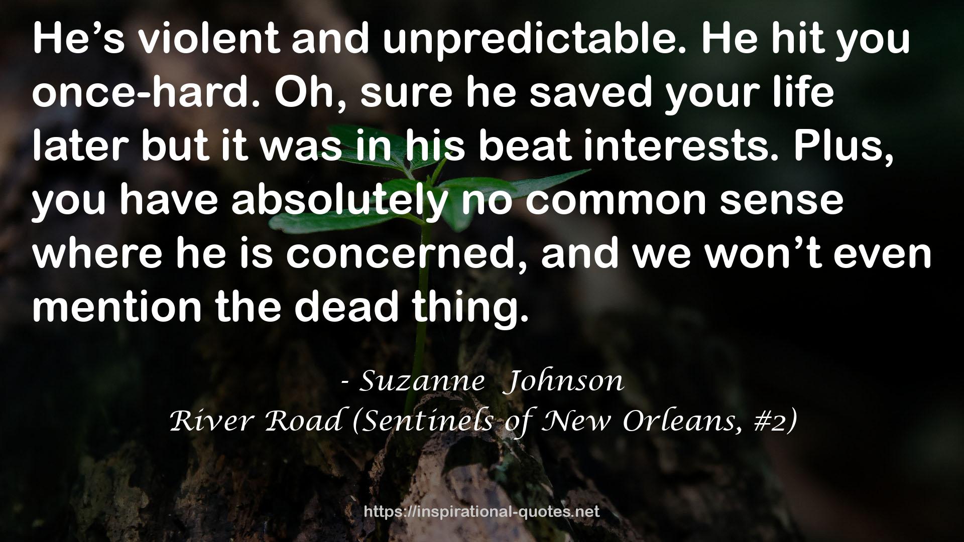 River Road (Sentinels of New Orleans, #2) QUOTES