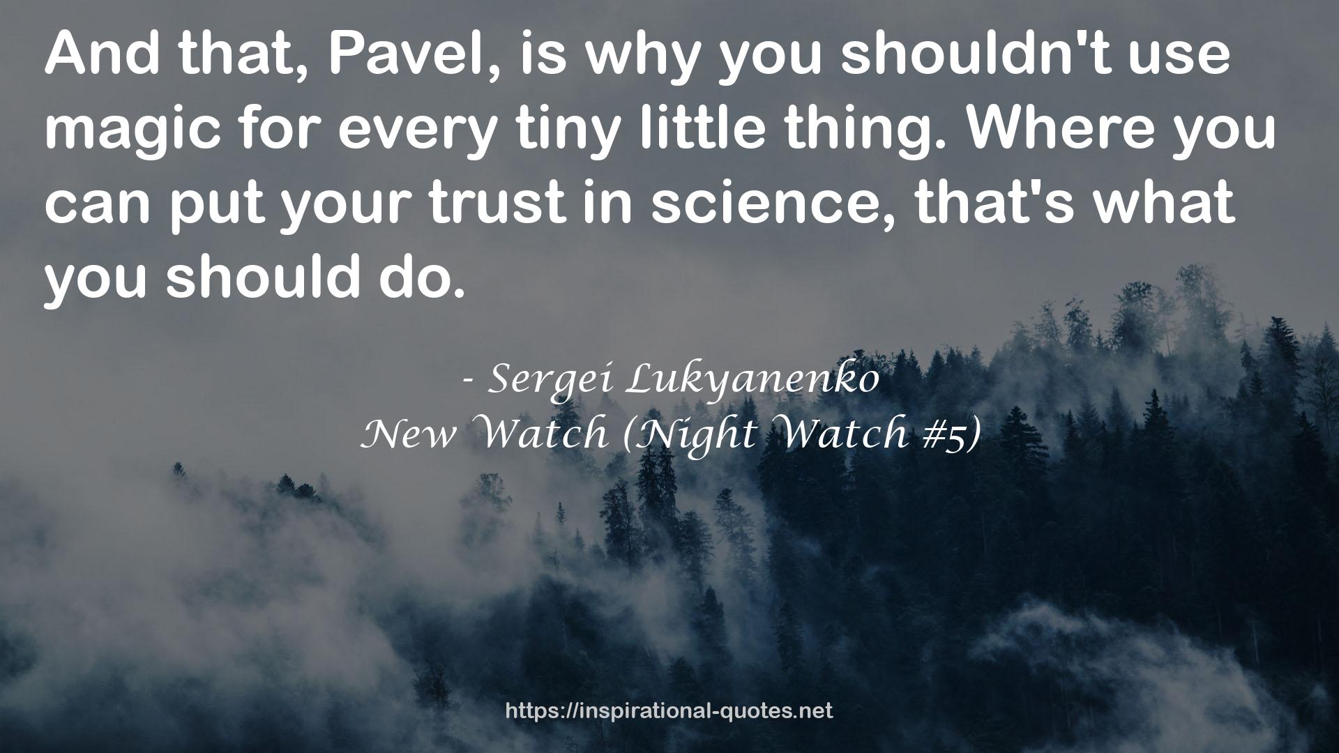 New Watch (Night Watch #5) QUOTES