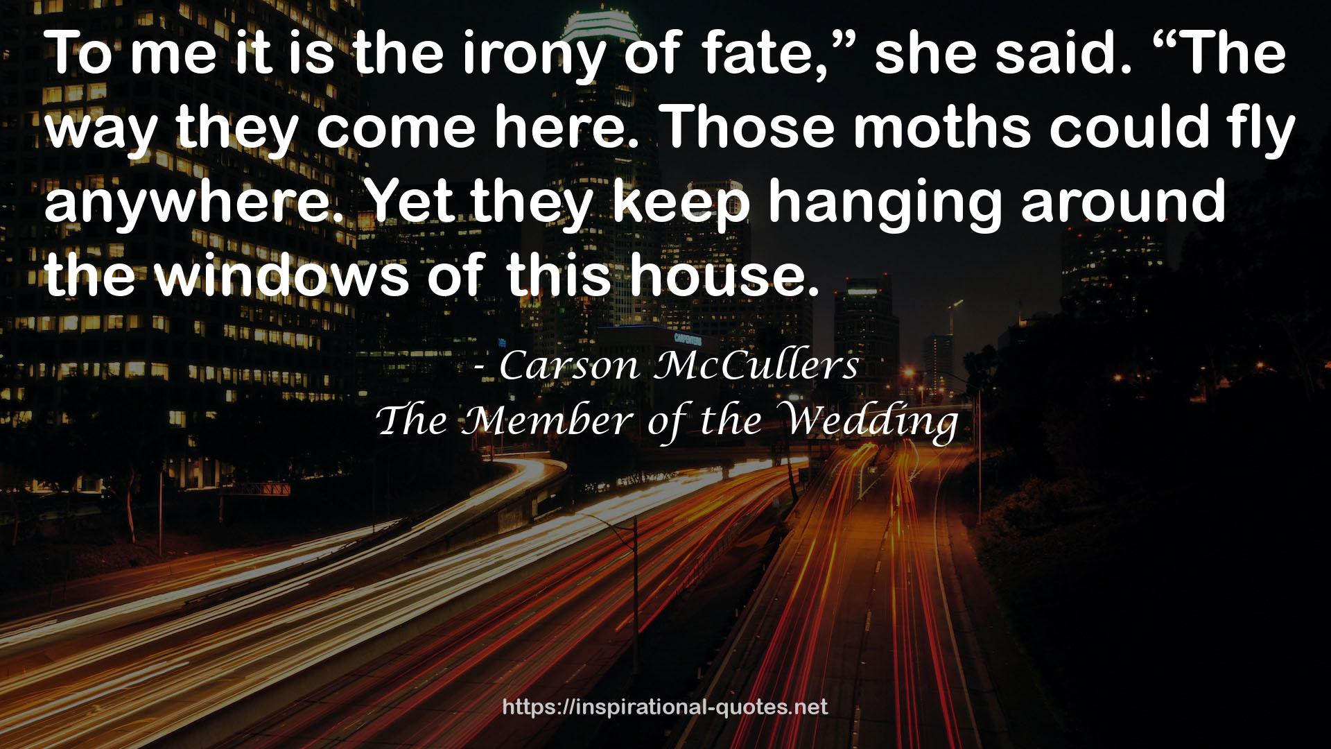 The Member of the Wedding QUOTES