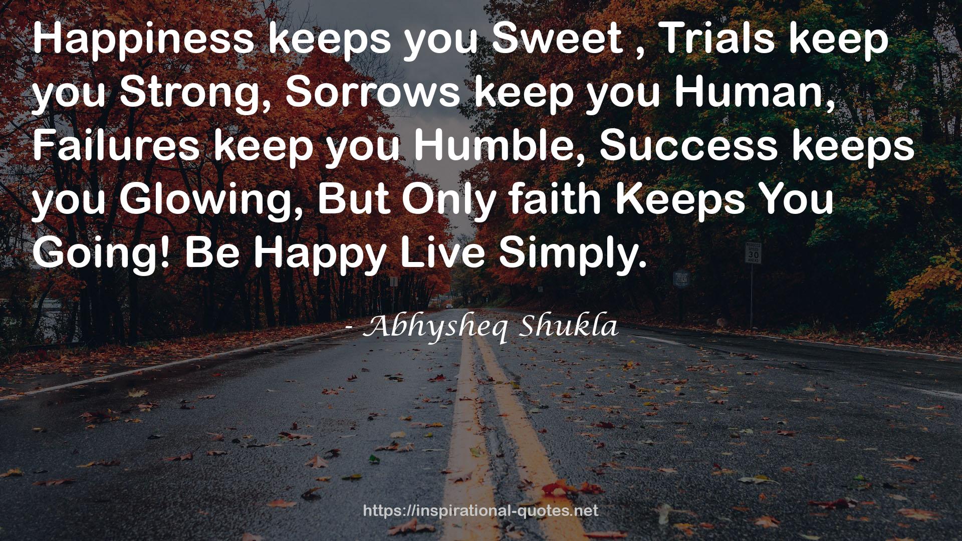 Abhysheq Shukla QUOTES