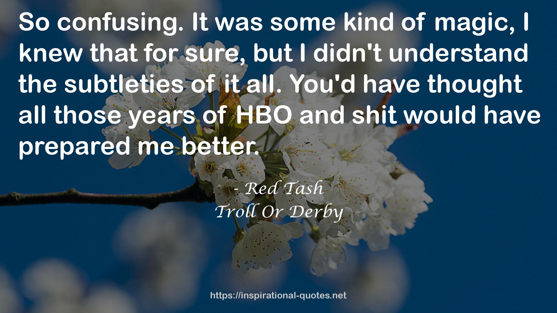 HBO  QUOTES