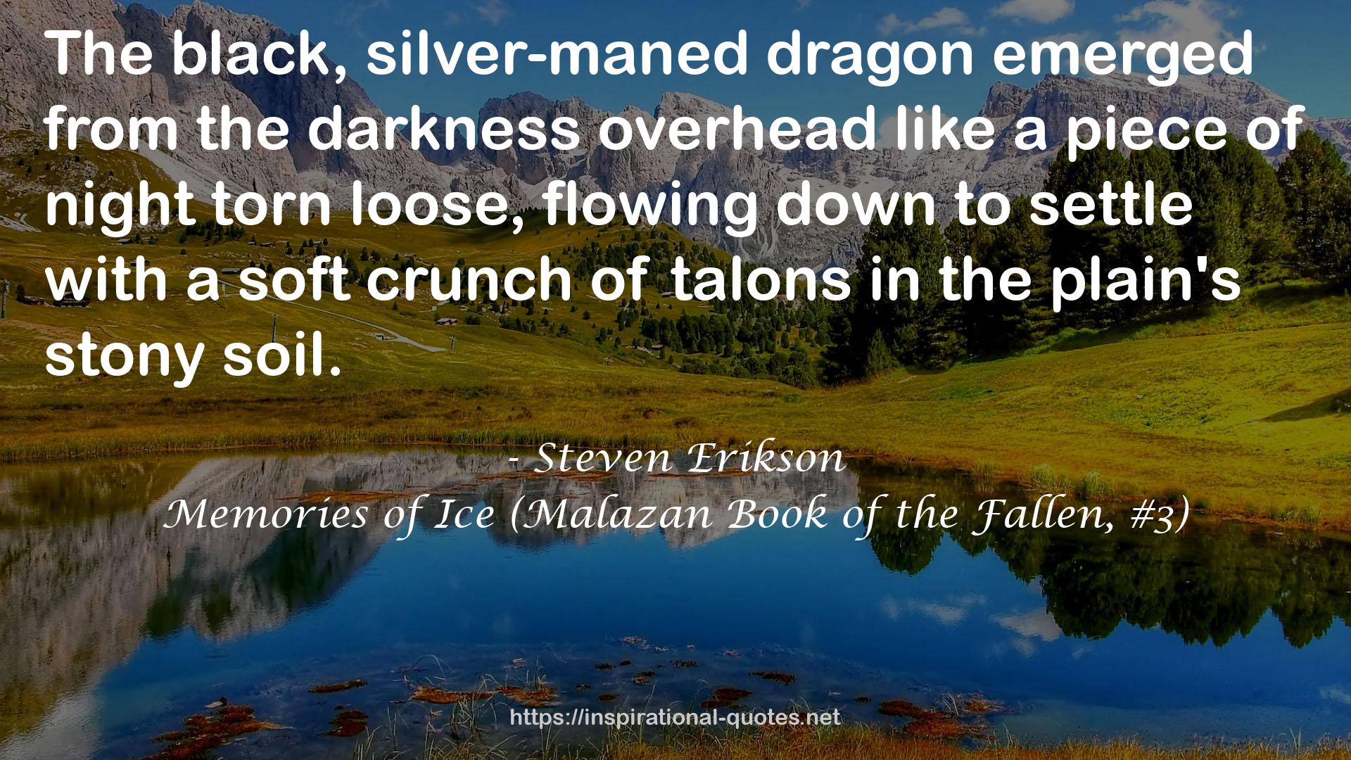 Memories of Ice (Malazan Book of the Fallen, #3) QUOTES