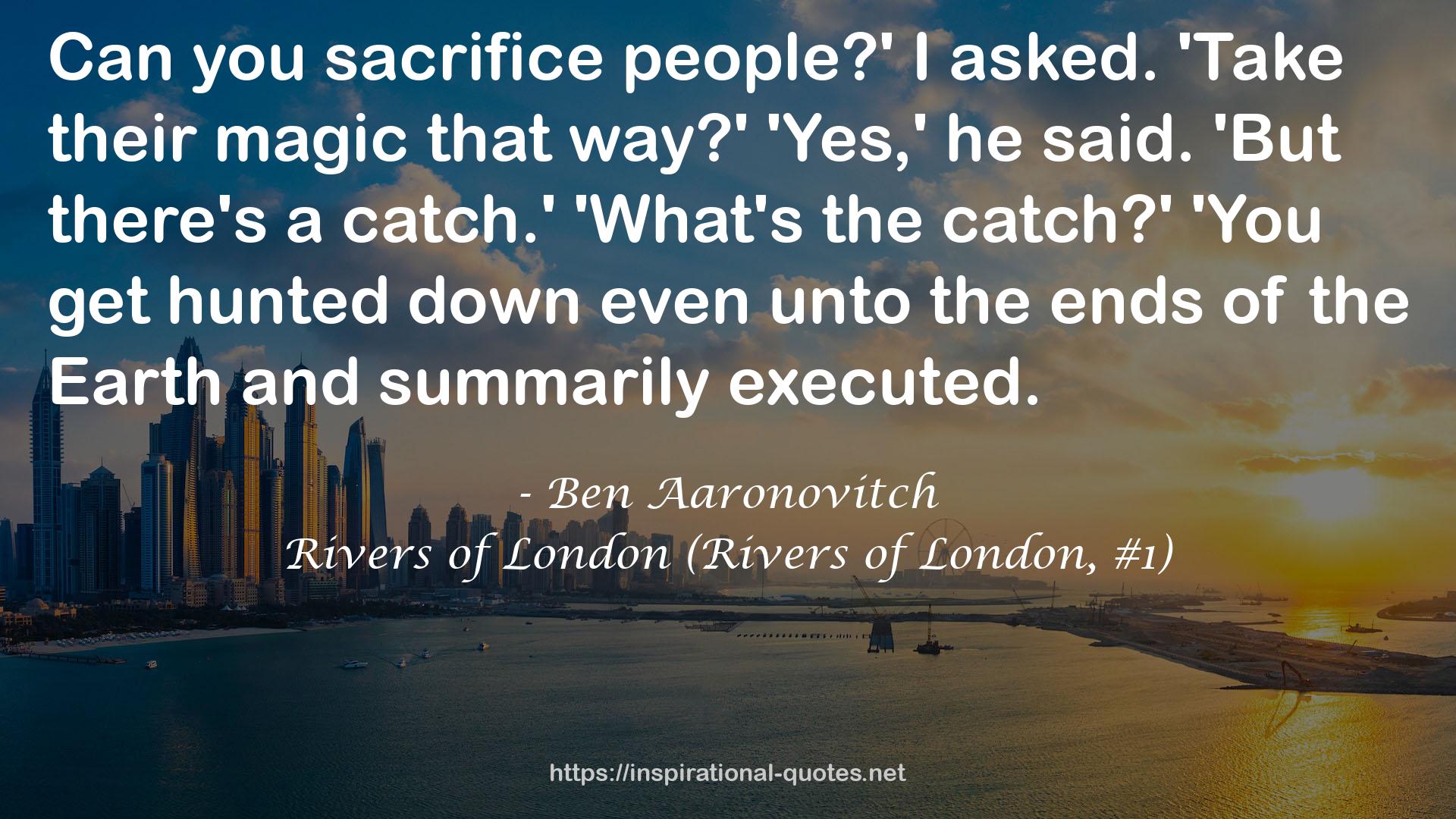 Rivers of London (Rivers of London, #1) QUOTES