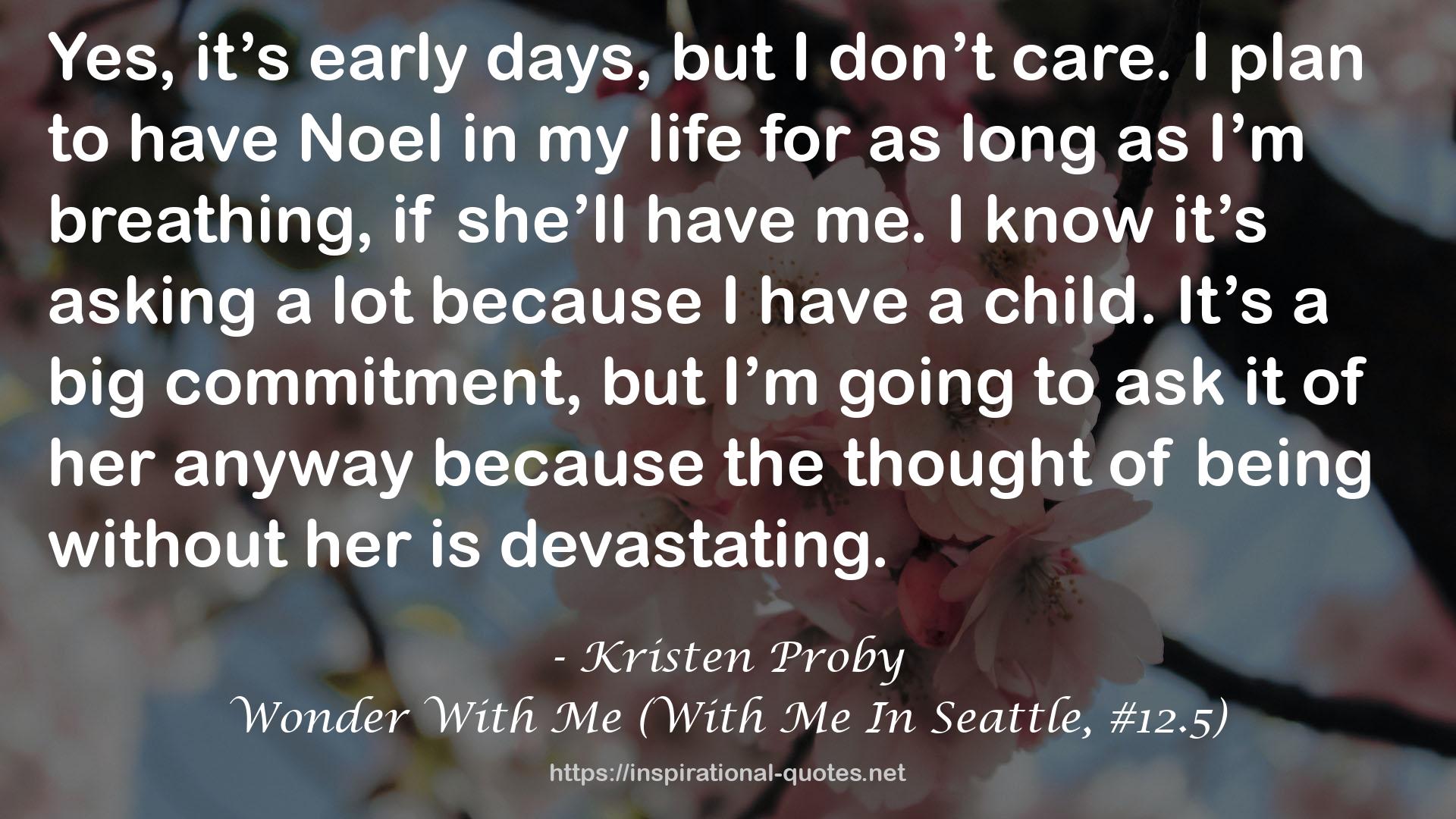 Wonder With Me (With Me In Seattle, #12.5) QUOTES