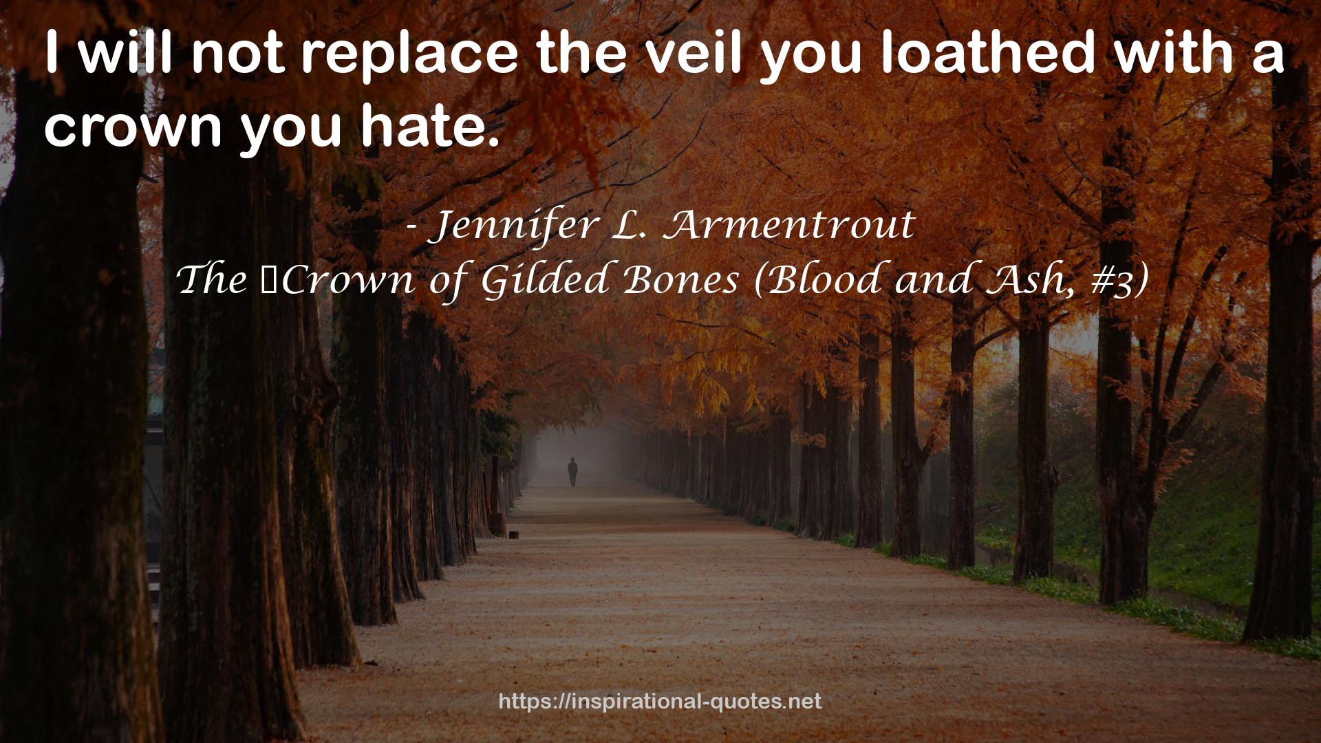 The ​Crown of Gilded Bones (Blood and Ash, #3) QUOTES