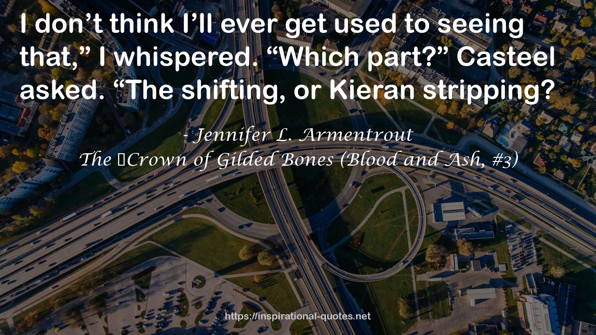 The ​Crown of Gilded Bones (Blood and Ash, #3) QUOTES
