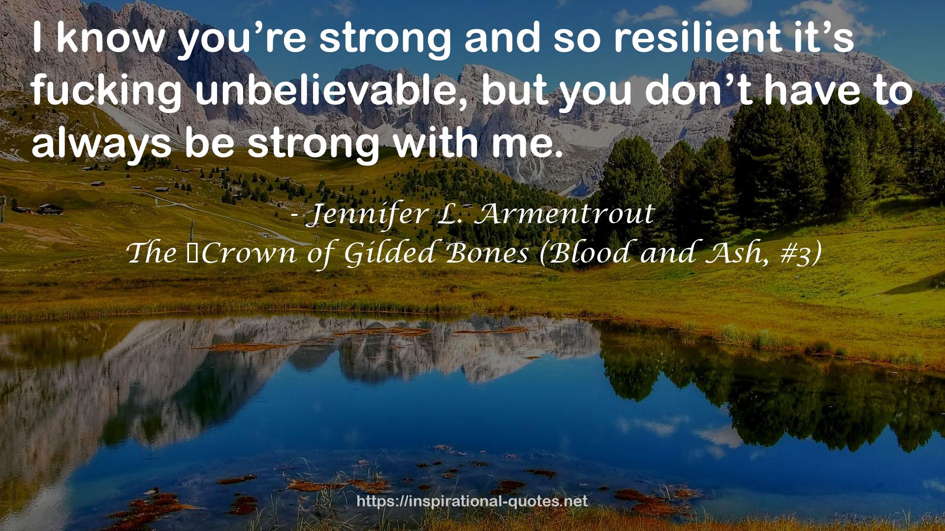 The ​Crown of Gilded Bones (Blood and Ash, #3) QUOTES