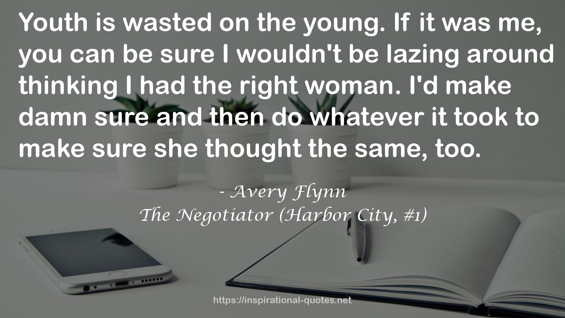 The Negotiator (Harbor City, #1) QUOTES