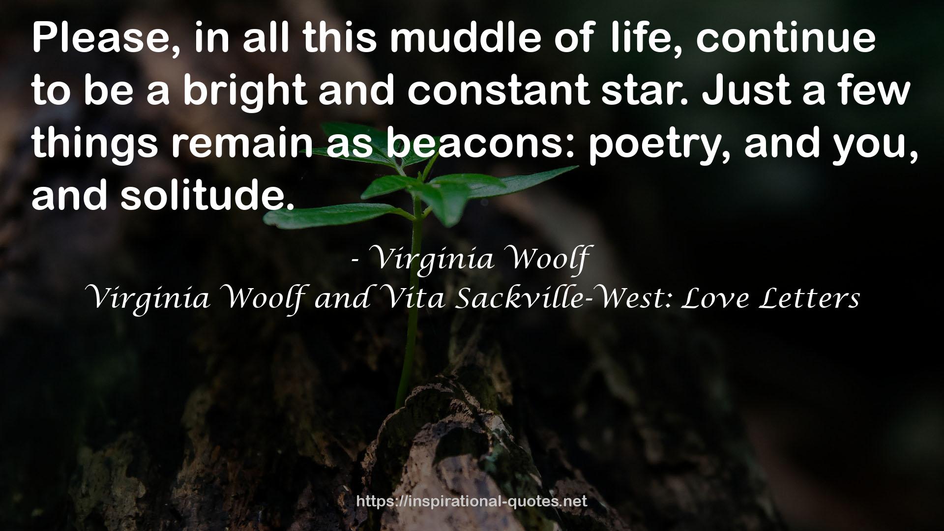 Virginia Woolf and Vita Sackville-West: Love Letters QUOTES