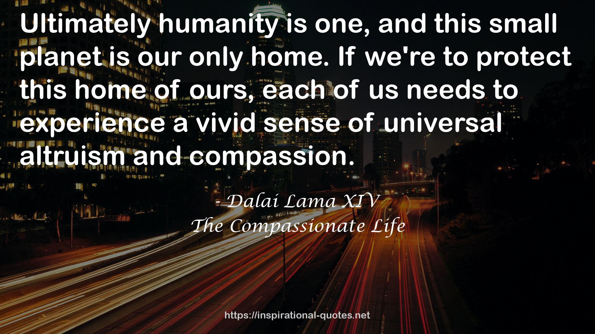 The Compassionate Life QUOTES