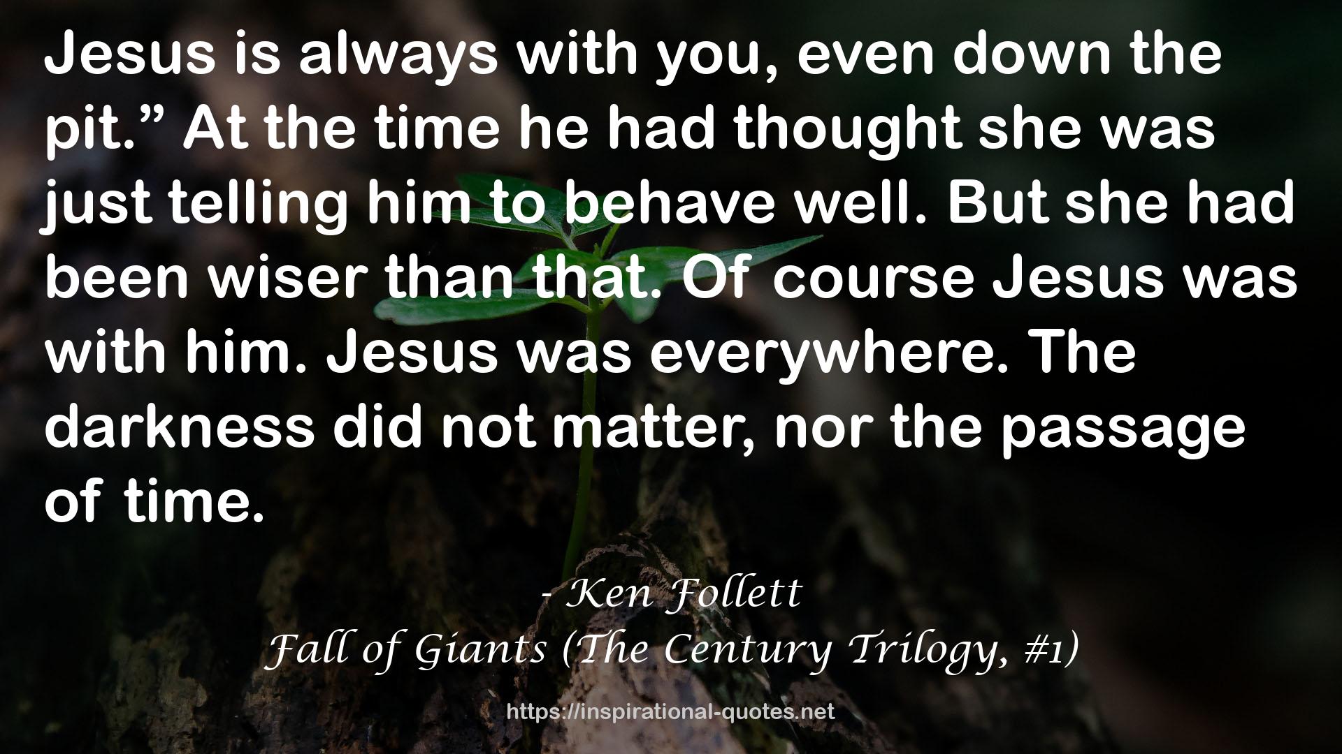 Fall of Giants (The Century Trilogy, #1) QUOTES