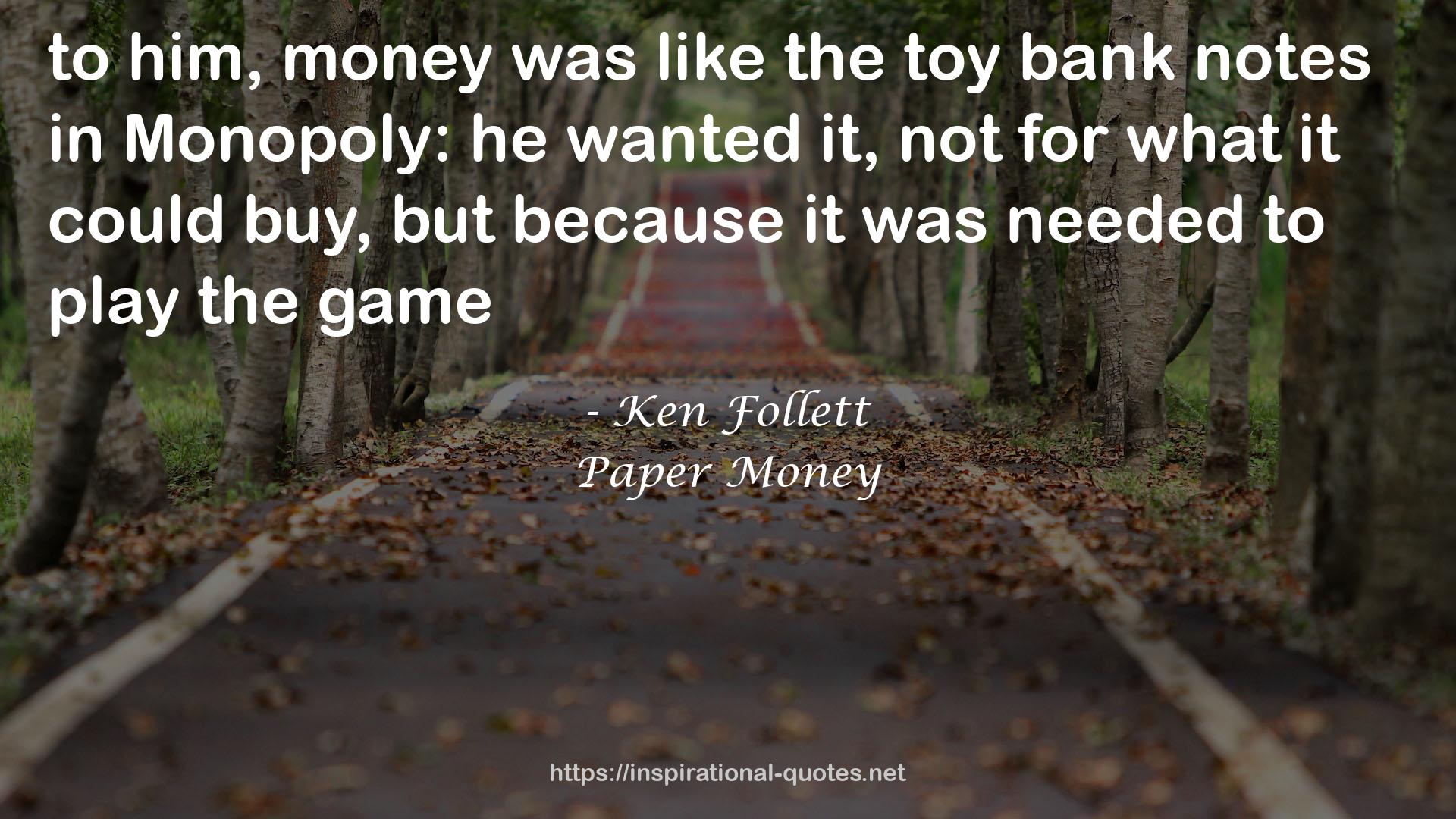 Paper Money QUOTES