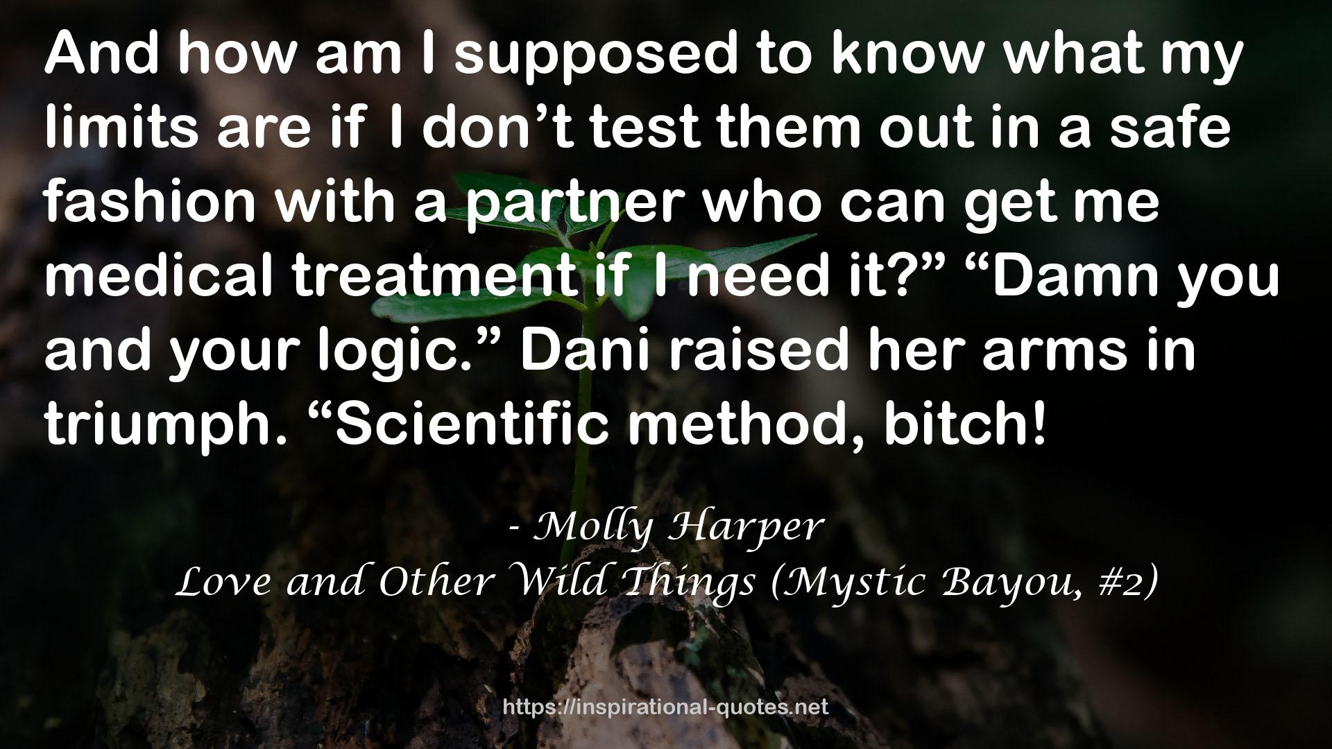 Love and Other Wild Things (Mystic Bayou, #2) QUOTES