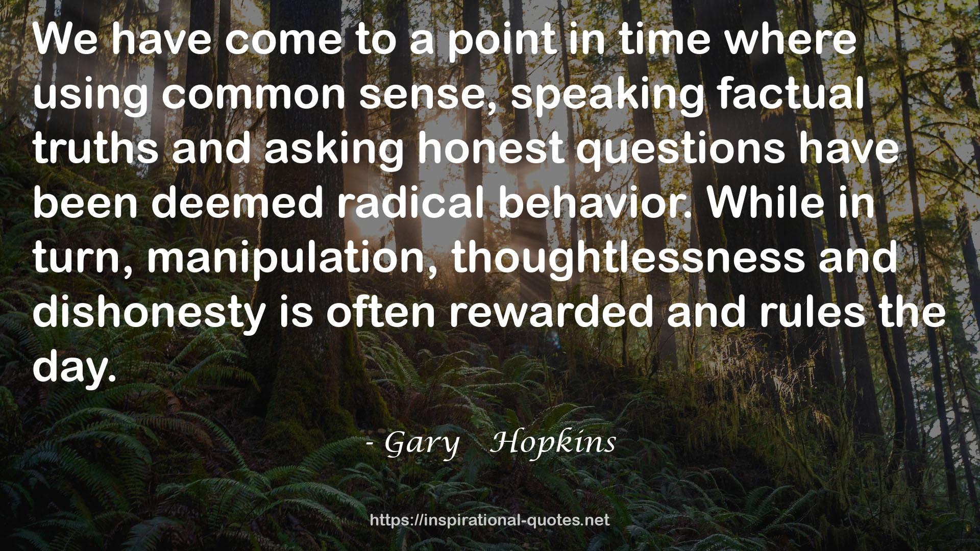 Gary   Hopkins QUOTES