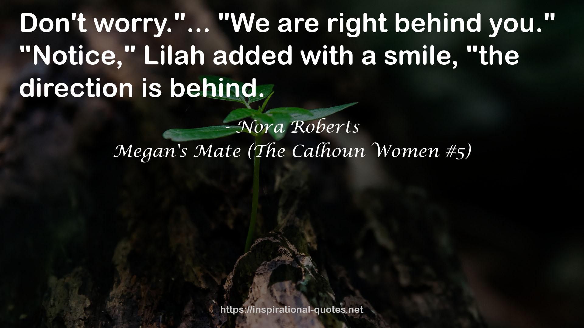 Megan's Mate (The Calhoun Women #5) QUOTES