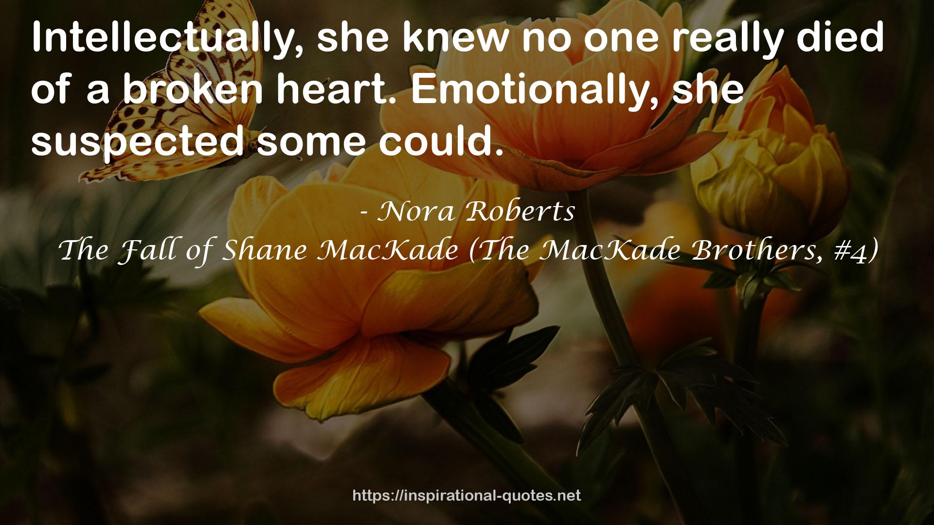 The Fall of Shane MacKade (The MacKade Brothers, #4) QUOTES