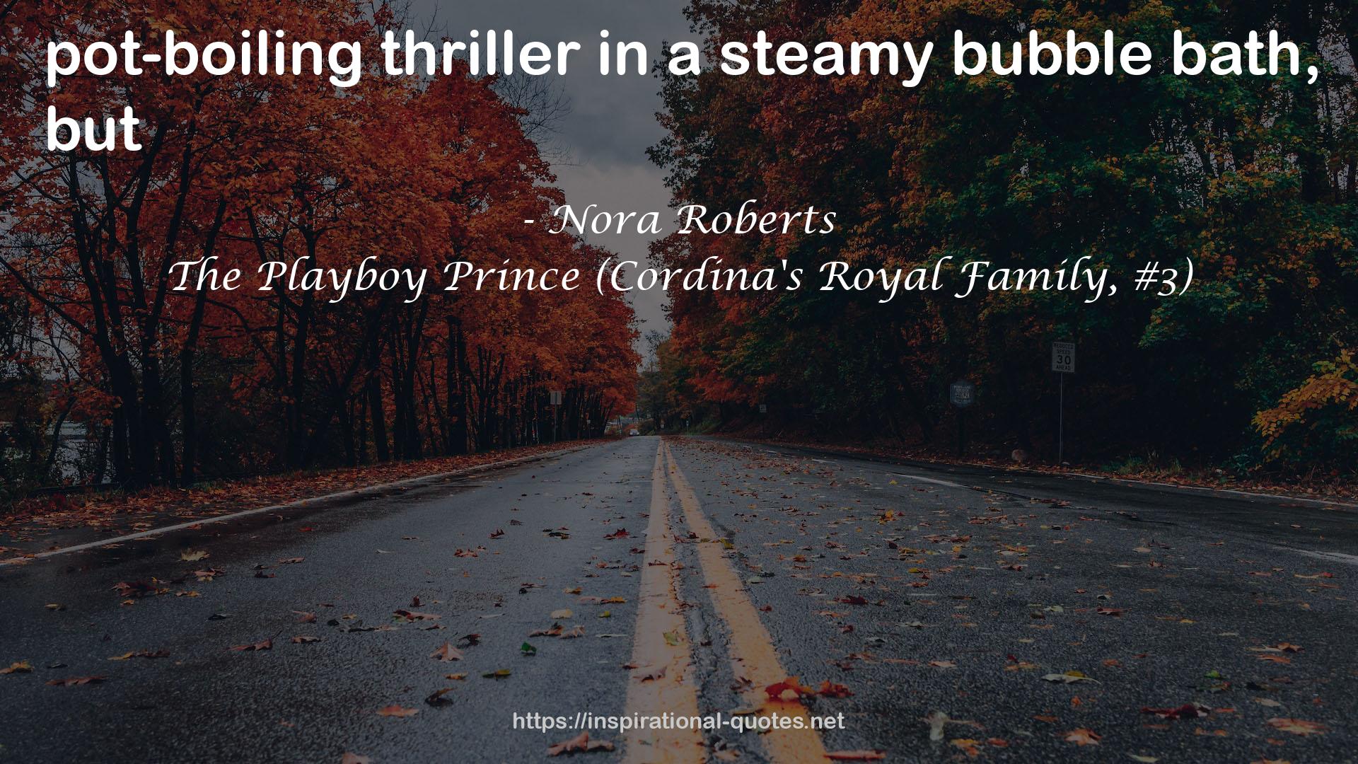 The Playboy Prince (Cordina's Royal Family, #3) QUOTES