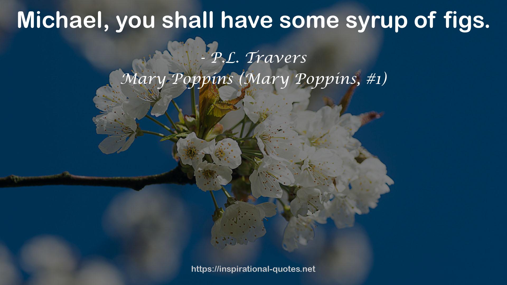 Mary Poppins (Mary Poppins, #1) QUOTES