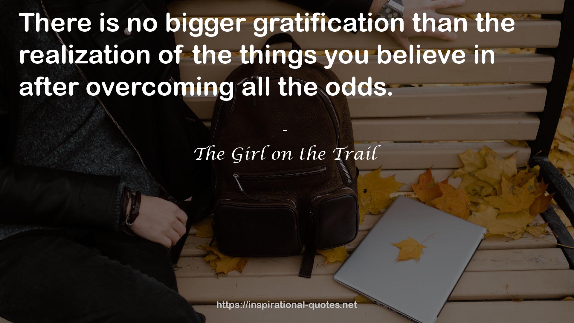 The Girl on the Trail QUOTES
