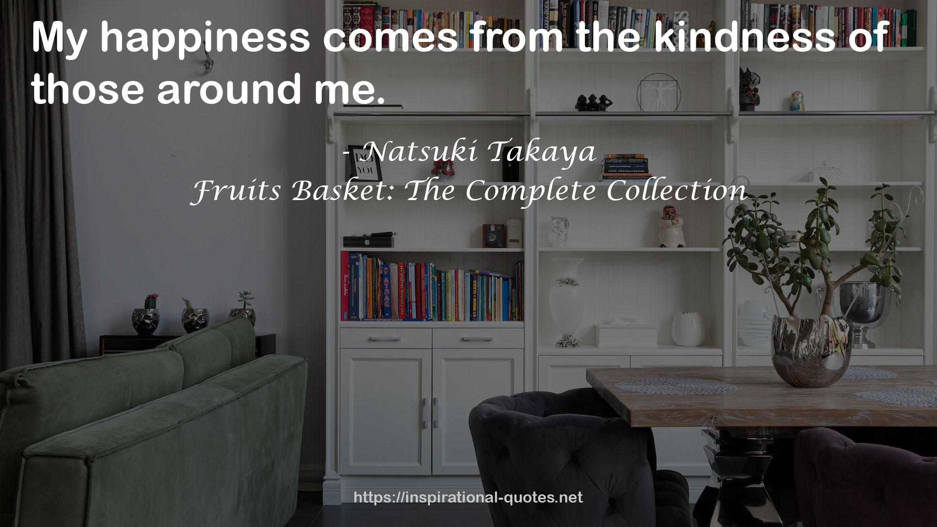 Fruits Basket: The Complete Collection QUOTES