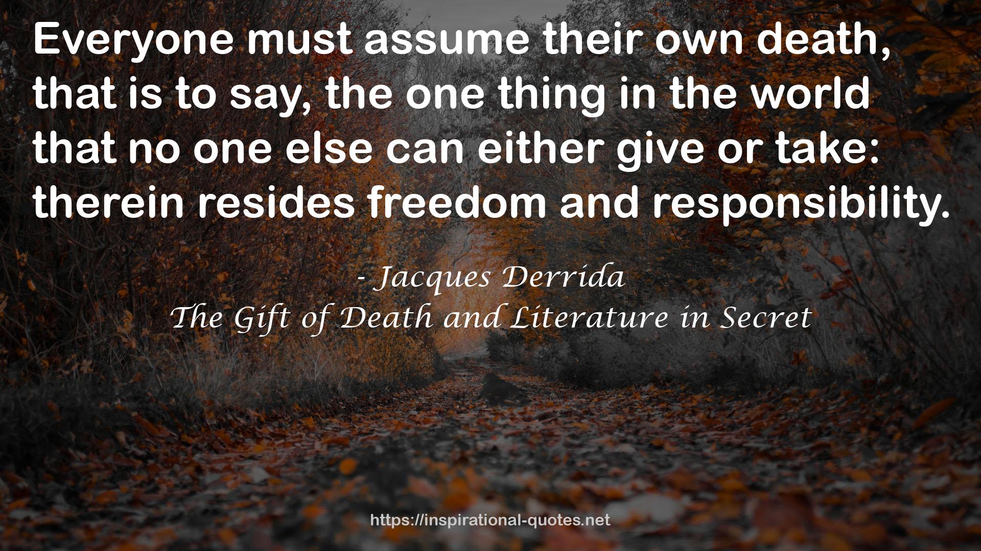 The Gift of Death and Literature in Secret QUOTES